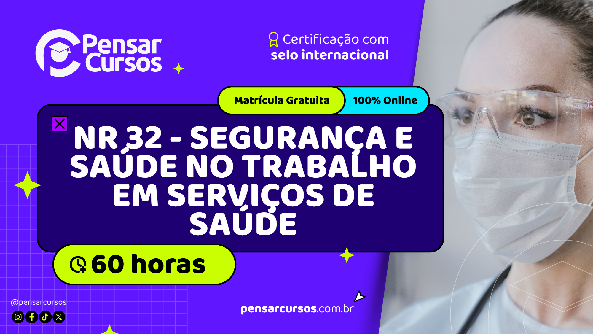 NR 32  - Segurança e Saúde no Trabalho em Serviços de Saúde