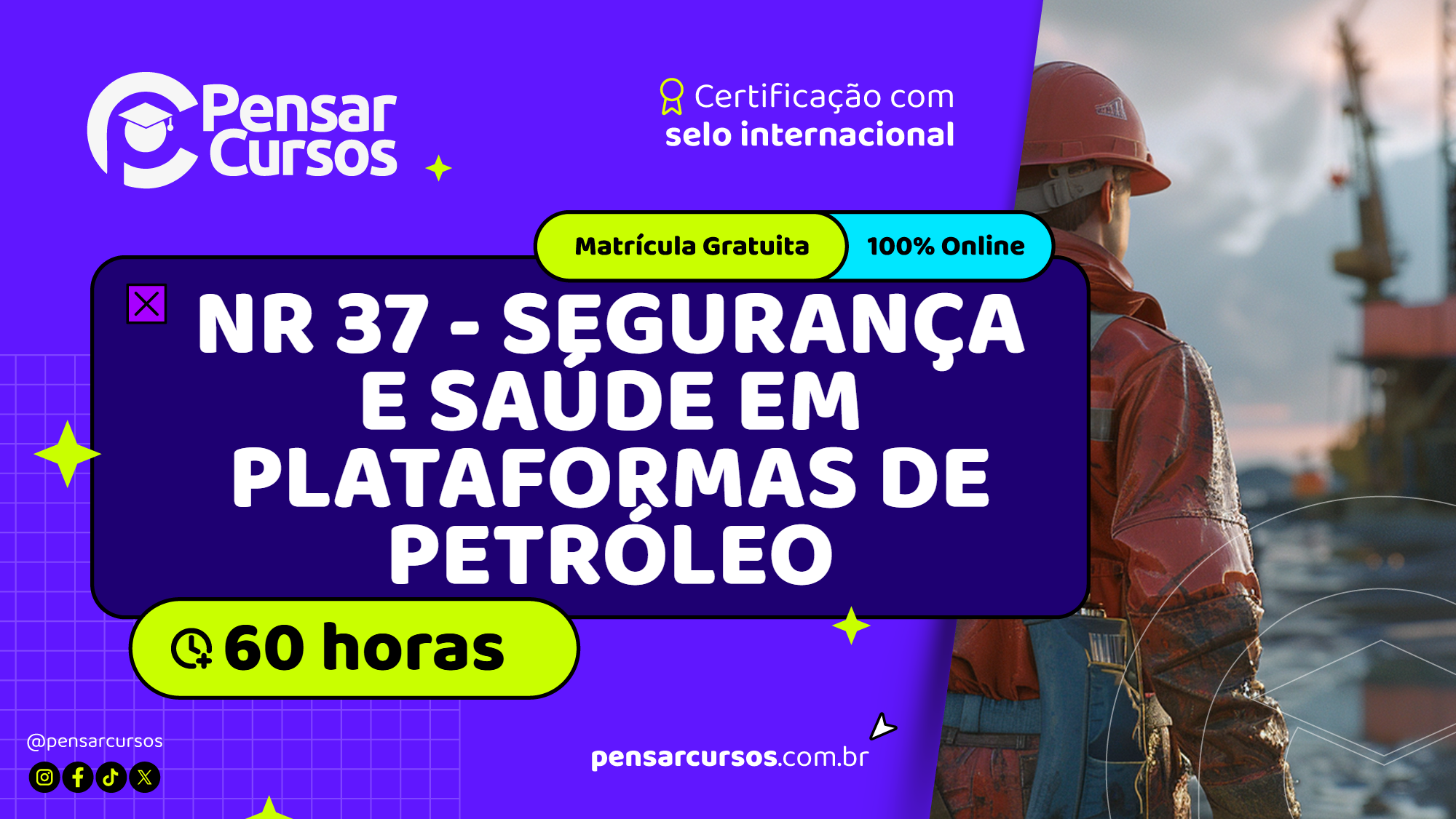 NR 37 - Segurança e Saúde em Plataformas de Petróleo