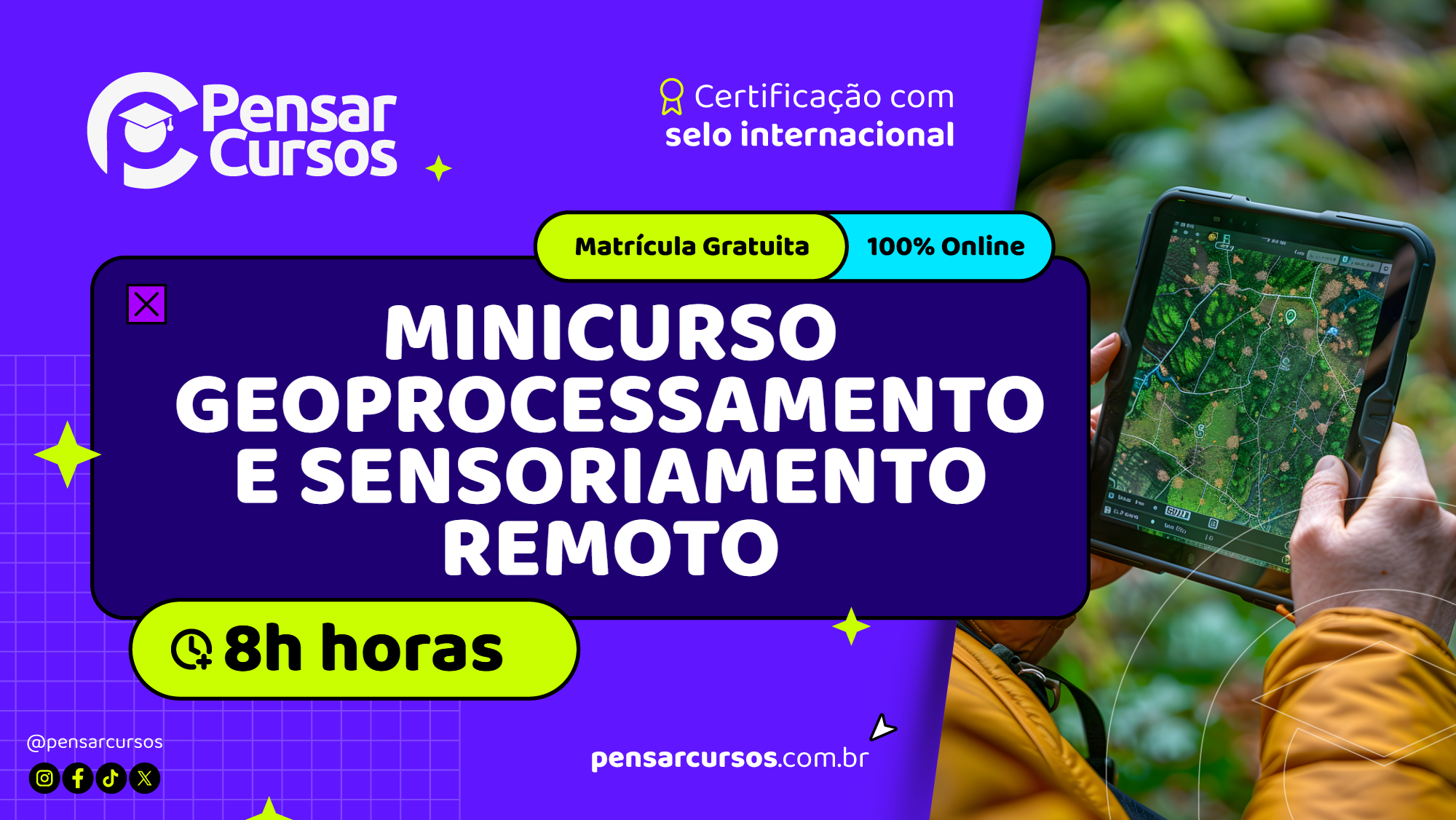 Minicurso Geoprocessamento e Sensoriamento Remoto