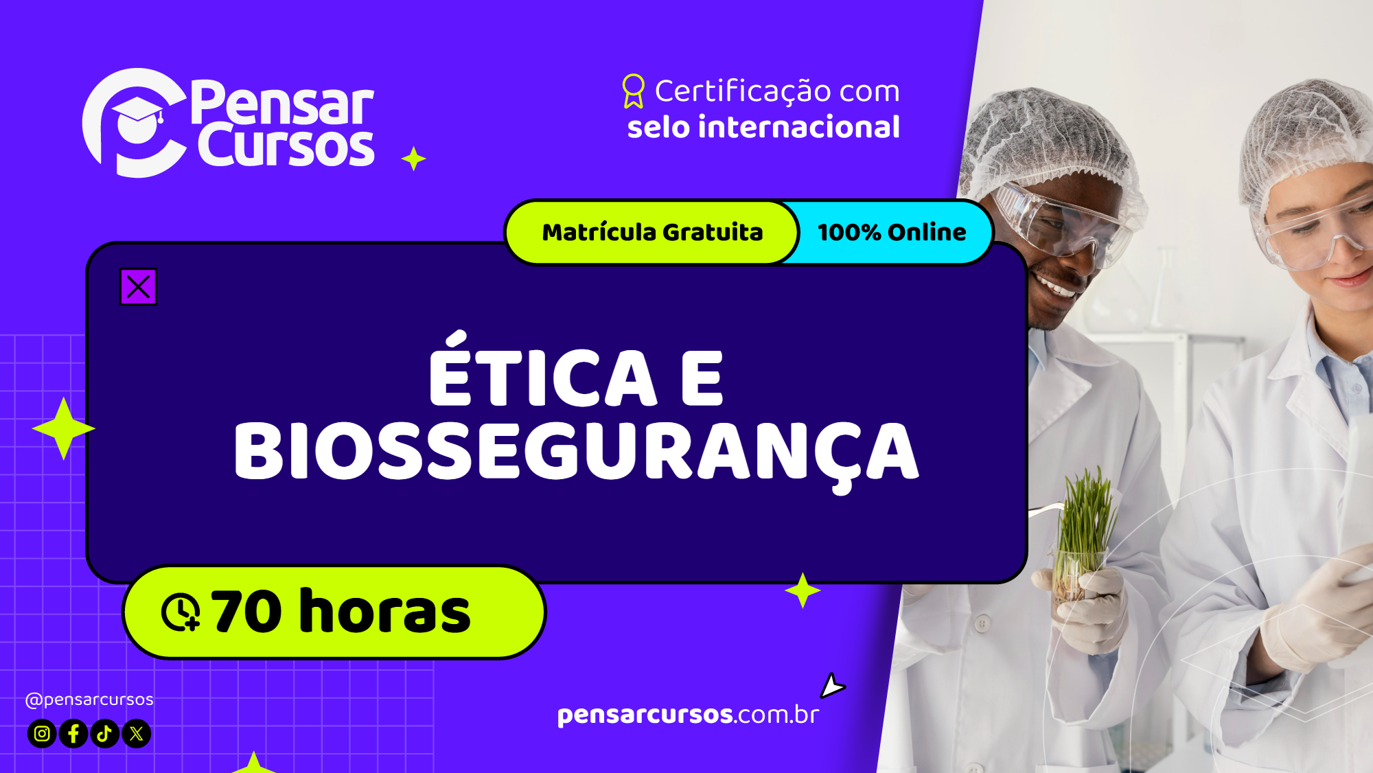 Ética e Biossegurança 
