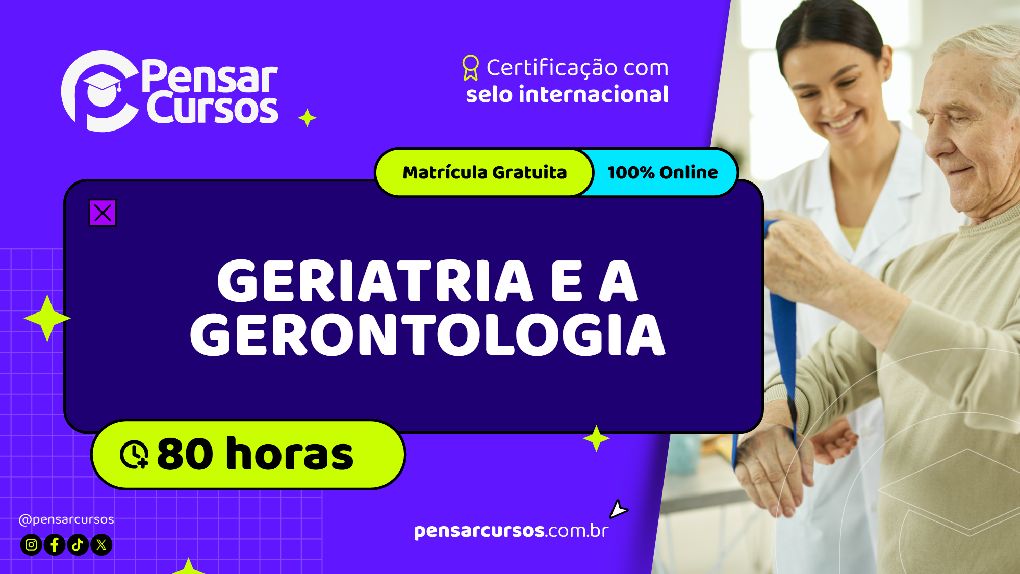 Geriatria e a Gerontologia