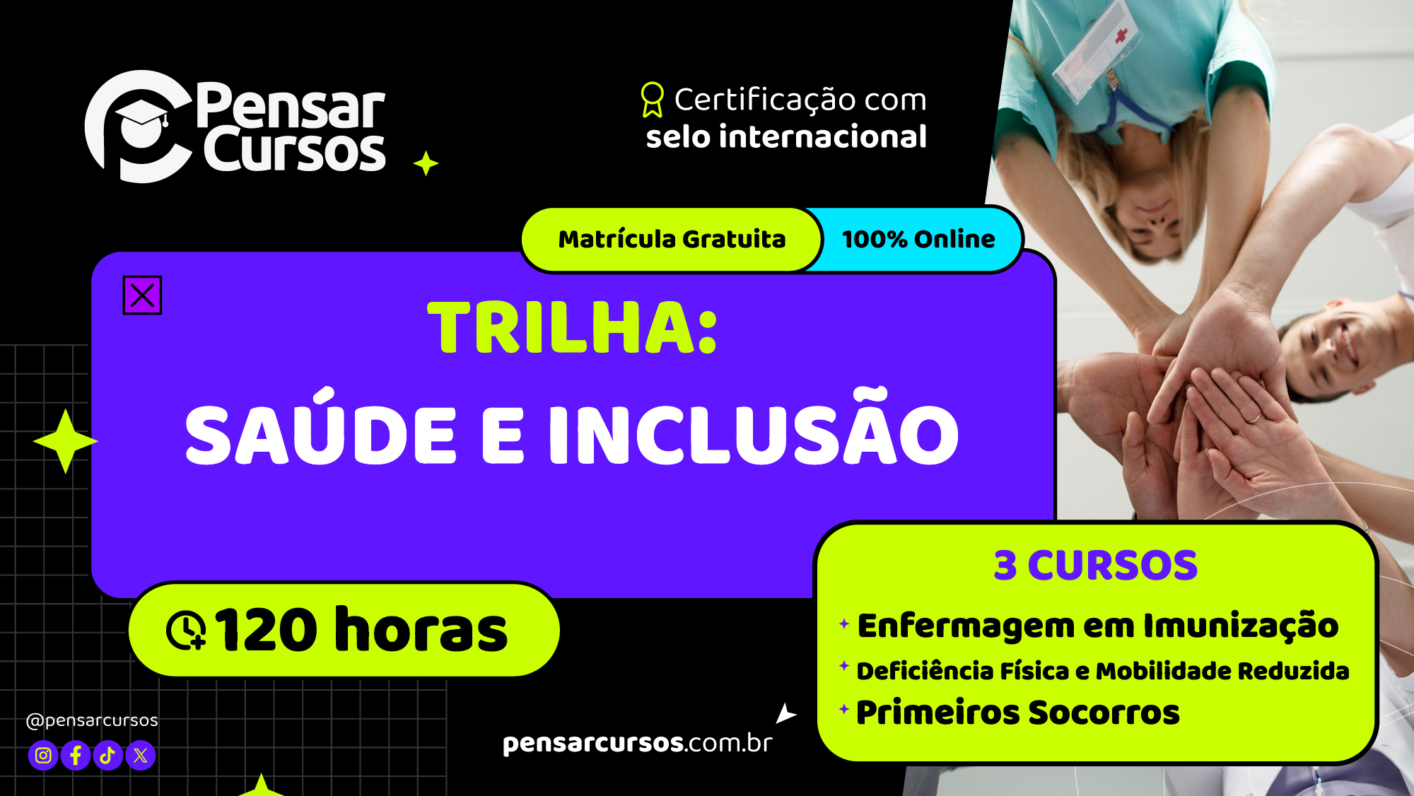 Trilha Saúde e Inclusão: Enfermagem em Imunização + Deficiência Física e Mobilidade Reduzida + Primeiros Socorros