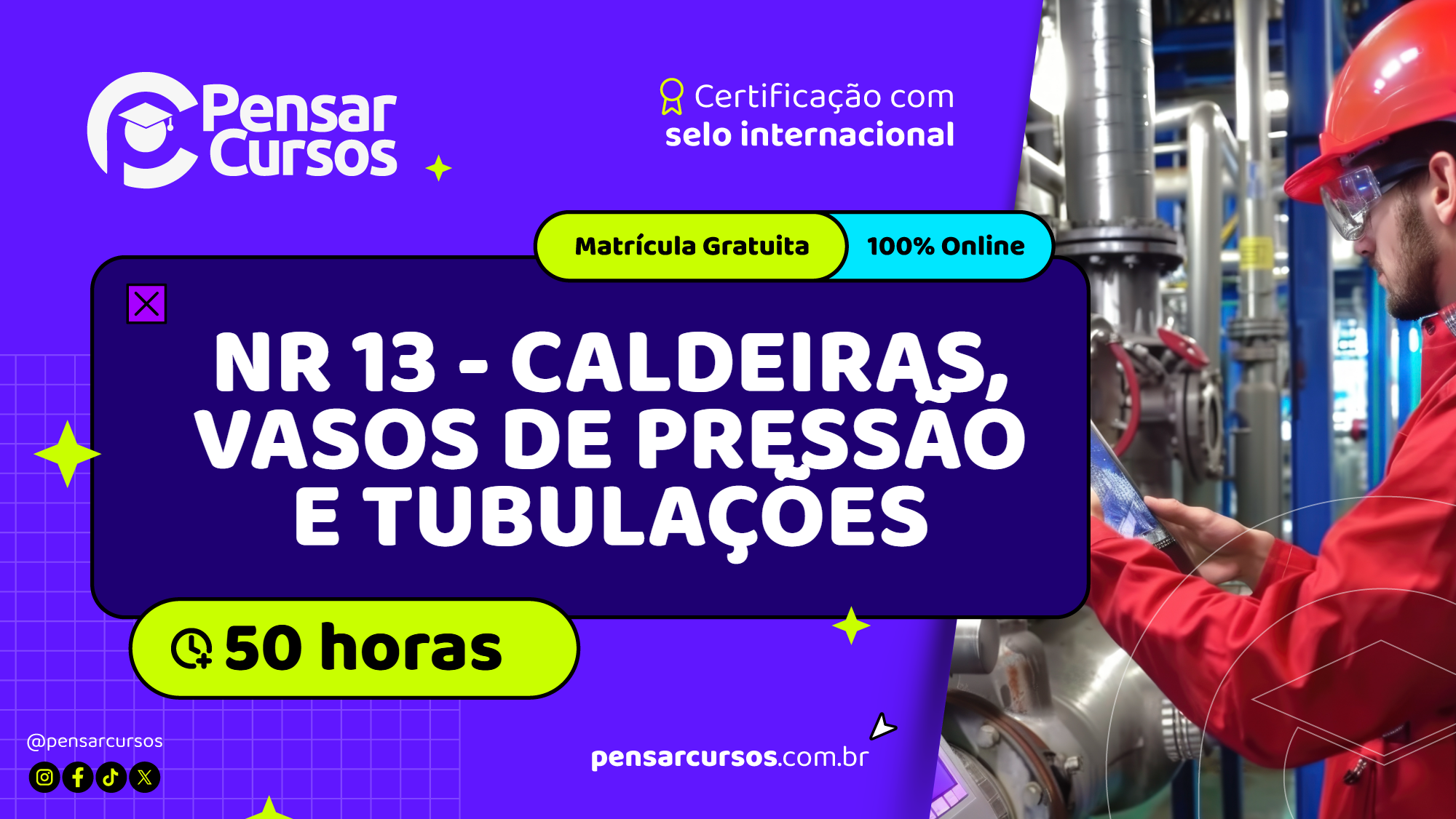 NR 13 - Caldeiras, Vasos de Pressão e Tubulações