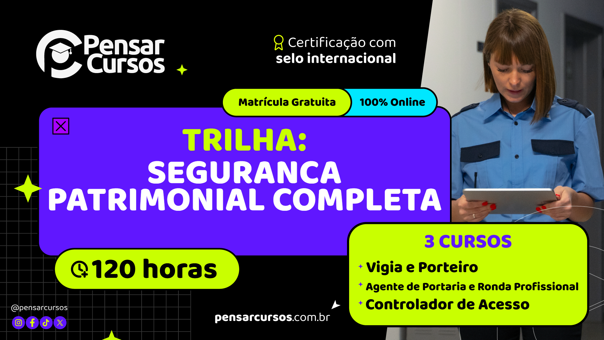 Trilha Segurança Patrimonial Completa - Vigia e Porteiro + Agente de Portaria e Ronda Profissional + Controlador de Acesso