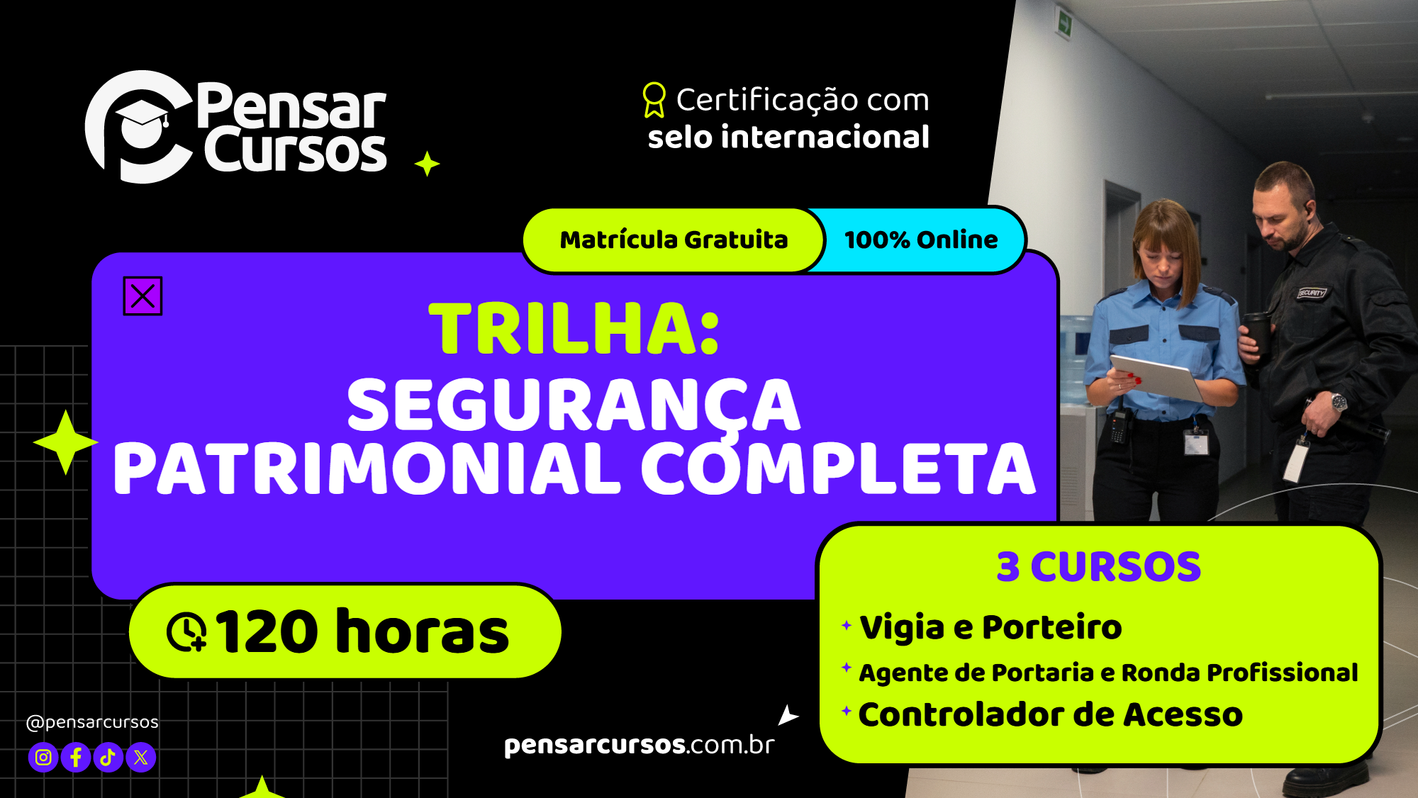 Trilha Segurança Patrimonial Completa - Vigia e Porteiro + Agente de Portaria e Ronda Profissional + Controlador de Acesso
