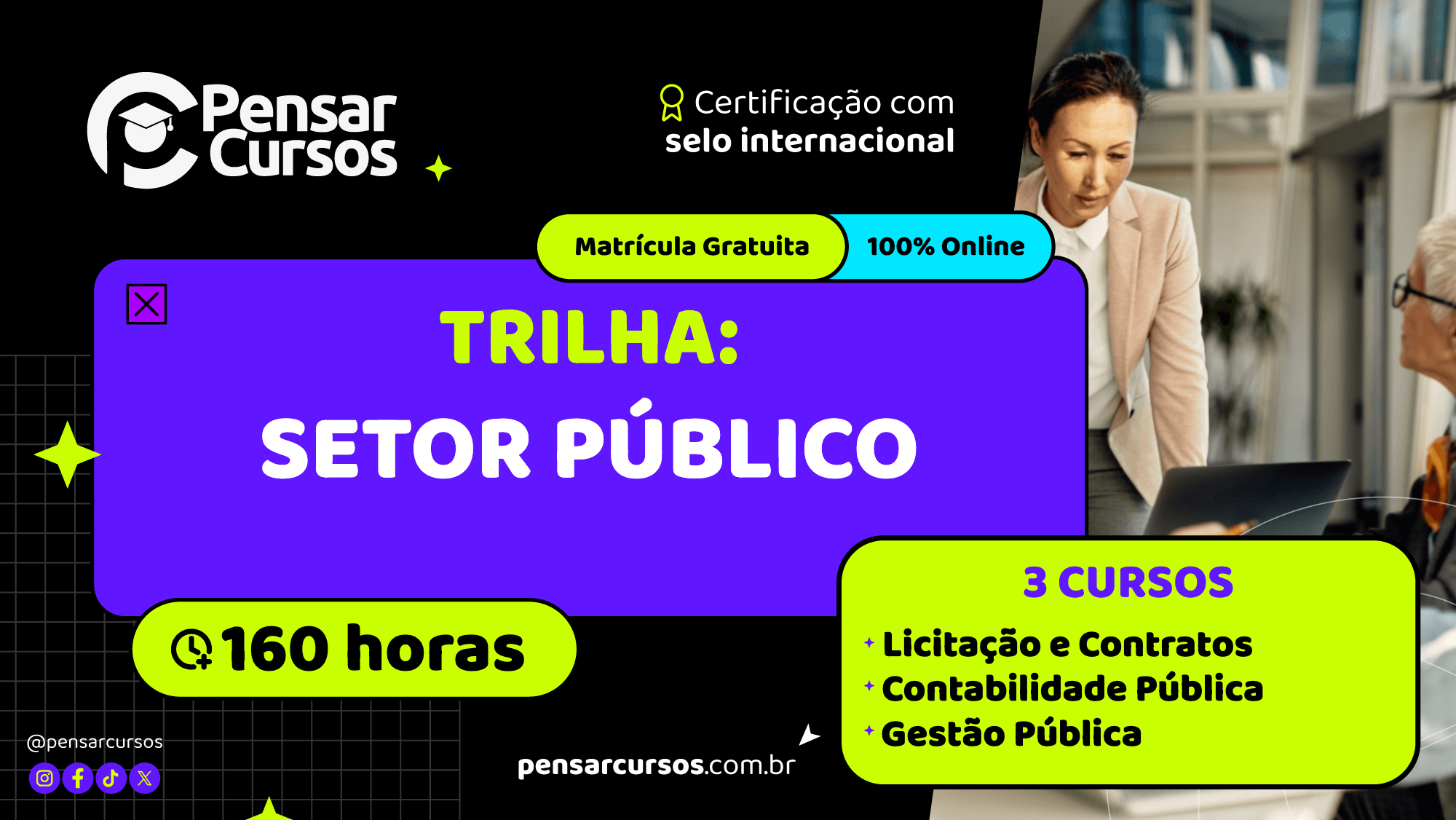 Trilha Setor Público: Licitação e Contratos + Contabilidade Pública + Gestão Pública