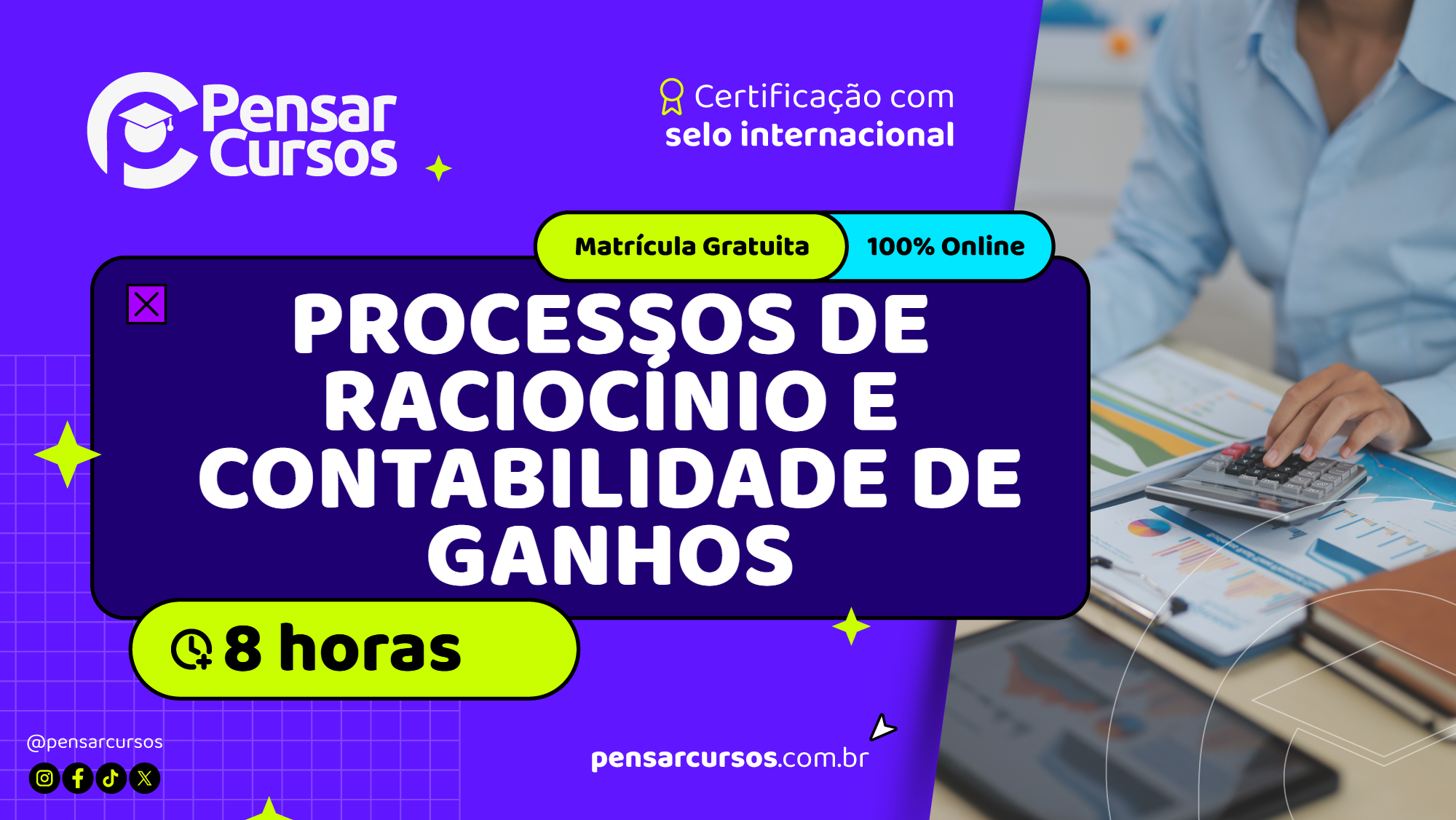 Minicurso Processos de Raciocínio e Contabilidade de Ganhos