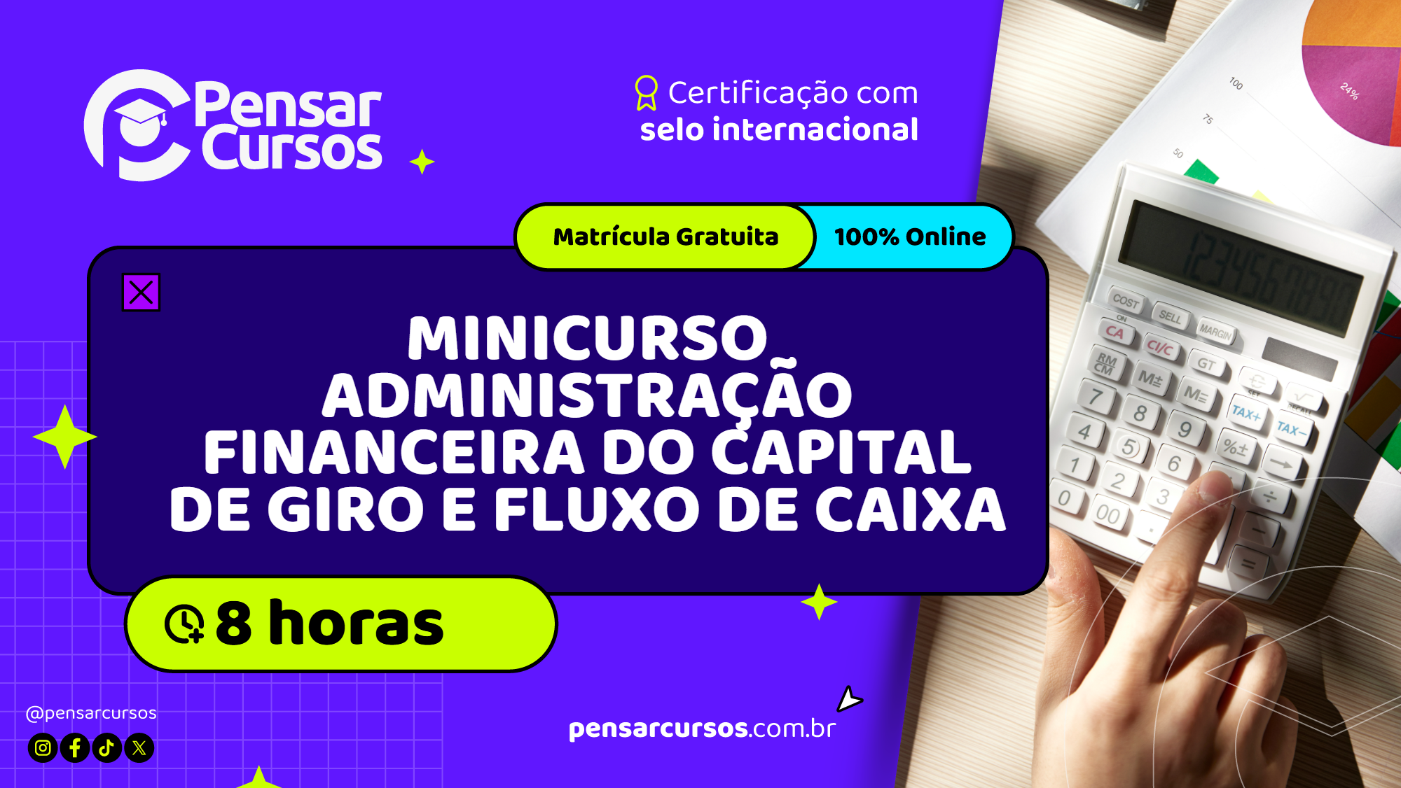 Minicurso Administração Financeira do Capital de Giro e Fluxo de Caixa