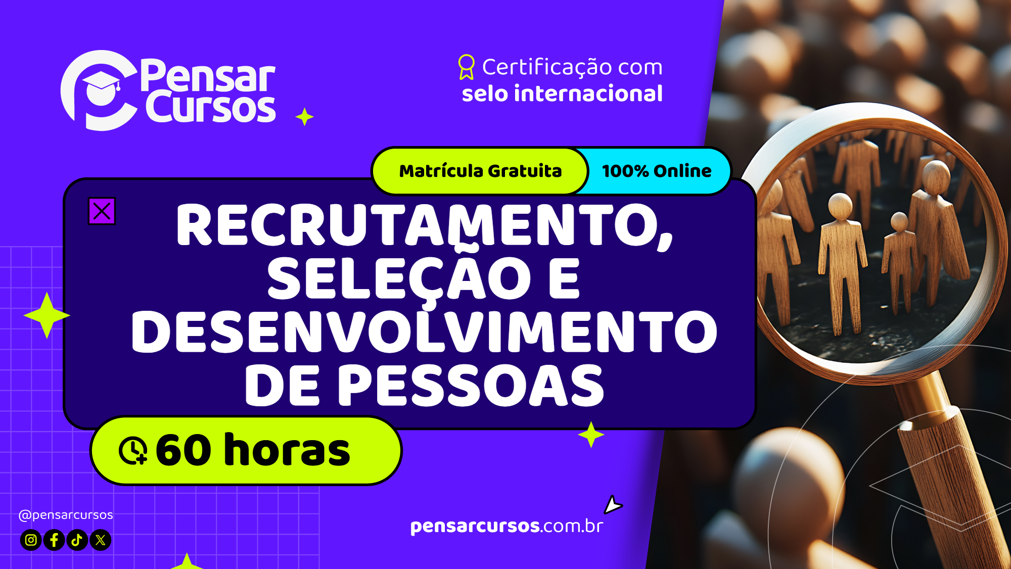 Recrutamento, Seleção e Desenvolvimento de Pessoas