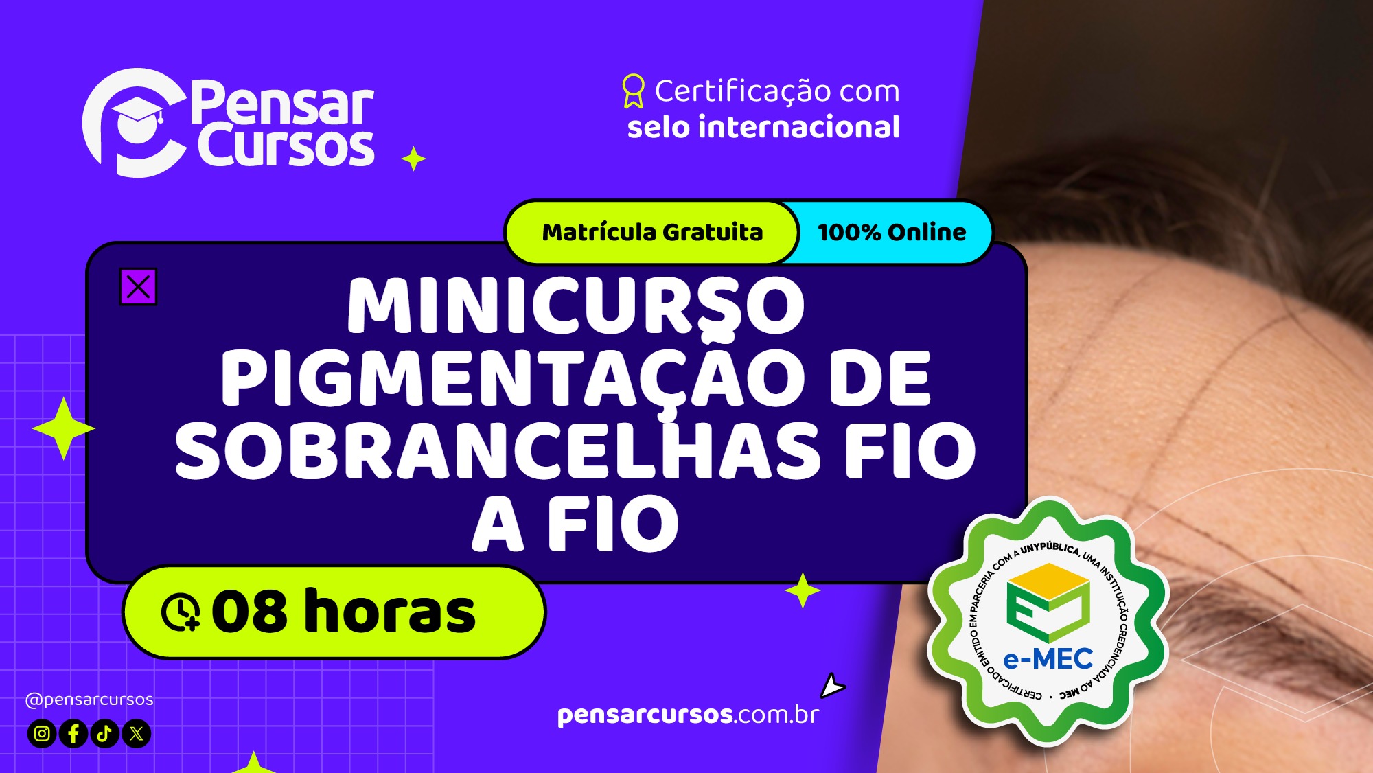 Minicurso Pigmentação de Sobrancelhas Fio a Fio