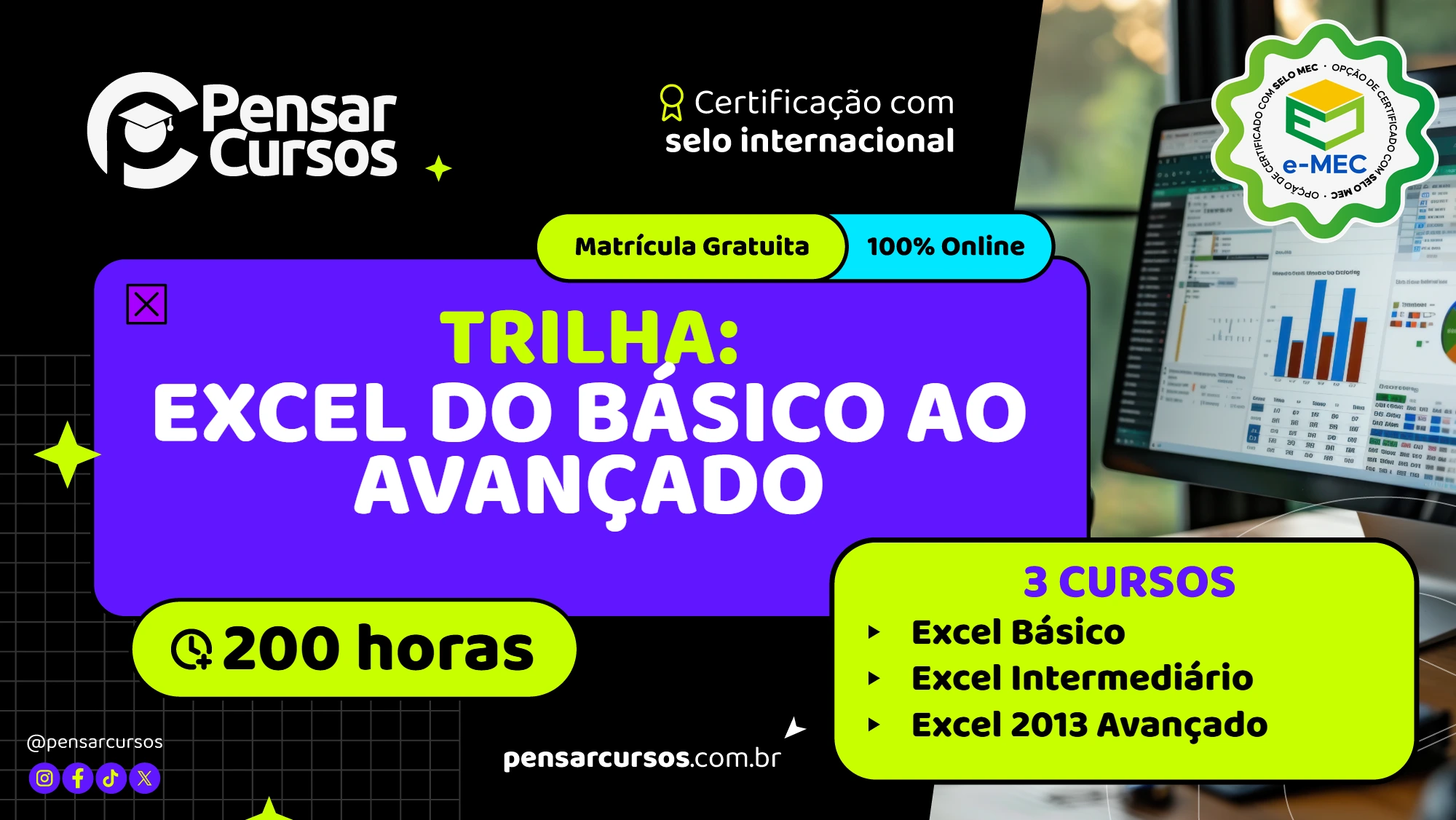 Trilha Excel do Básico ao Avançado - Excel Básico + Excel Intermediário + Excel 2013 Avançado