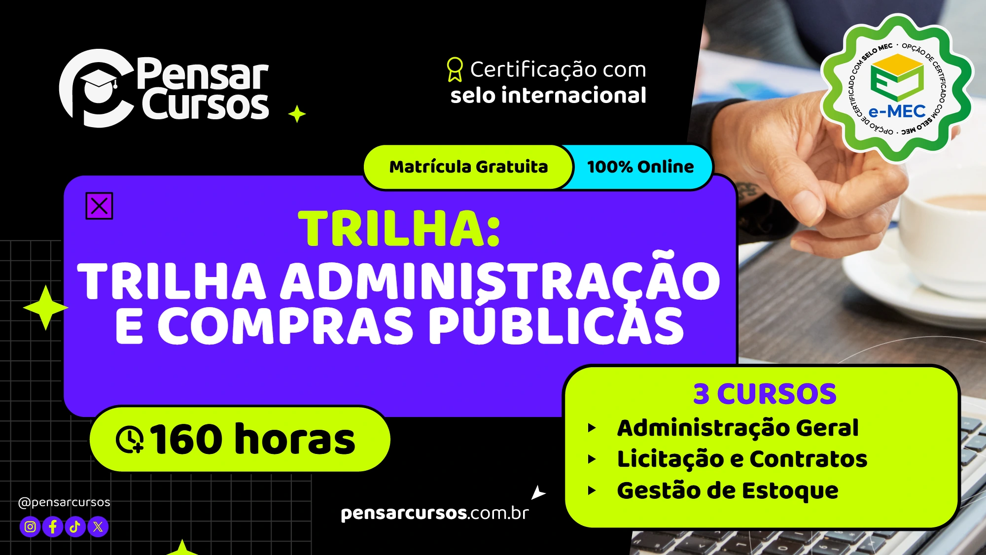 Trilha Administração e Compras Públicas - Administração Geral + Licitação e Contratos + Gestão de Estoque
