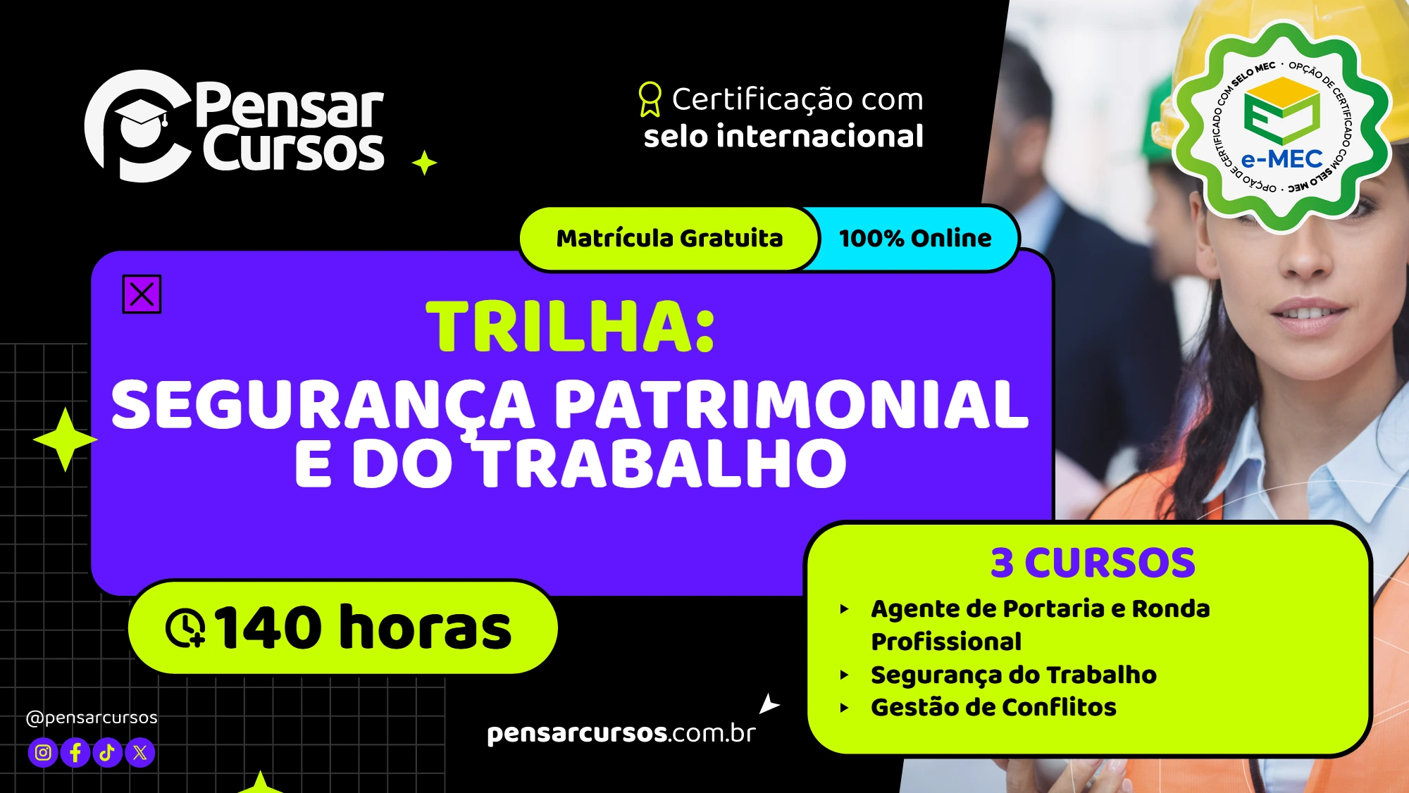 Trilha Segurança Patrimonial e do Trabalho - Agente de Portaria e Ronda Profissional + Segurança do Trabalho + Gestão de Conflitos