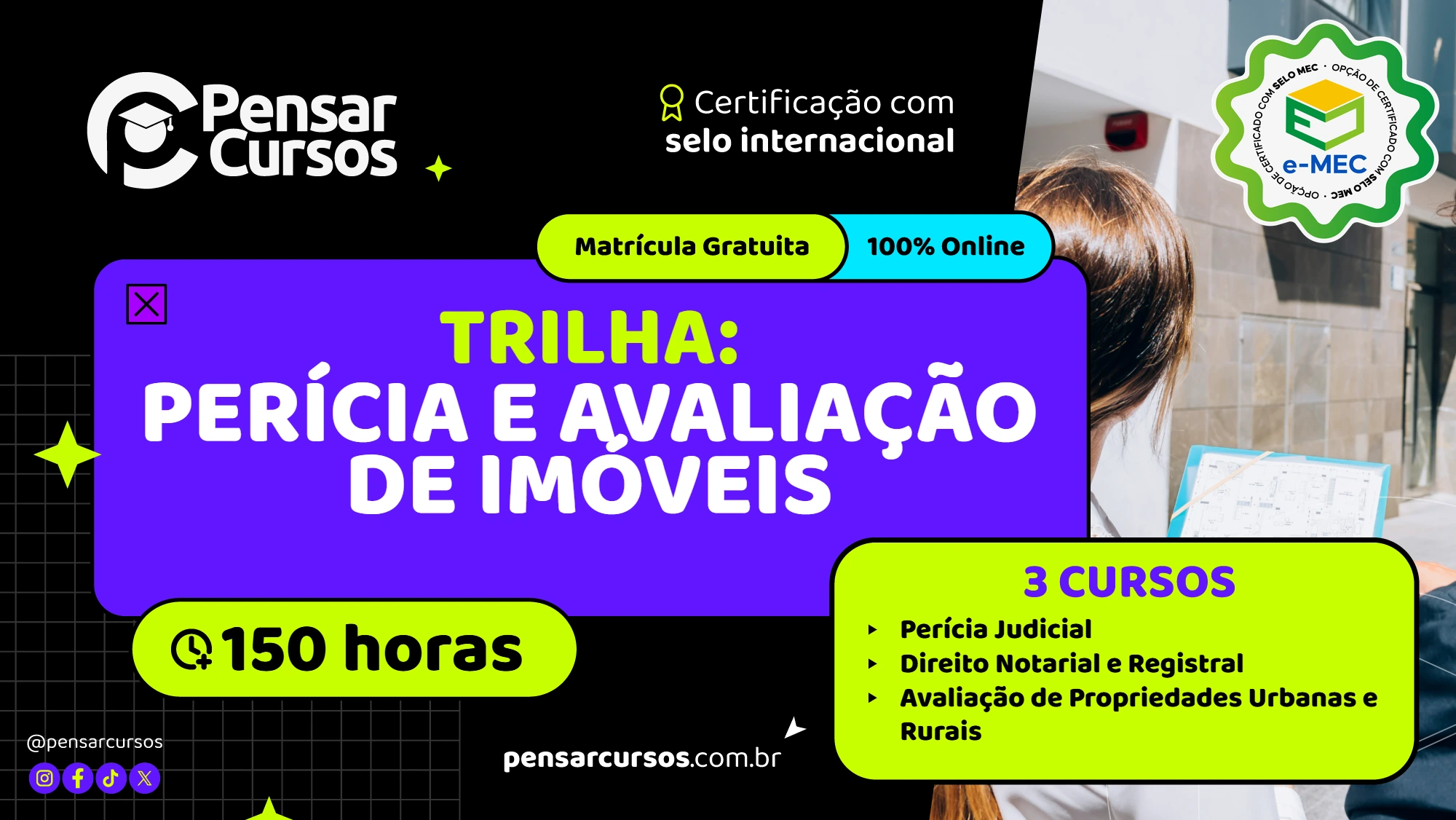 Trilha Perícia e Avaliação de Imóveis - Perícia Judicial + Direito Notarial e Registral + Avaliação de Propriedades Urbanas e Rurais