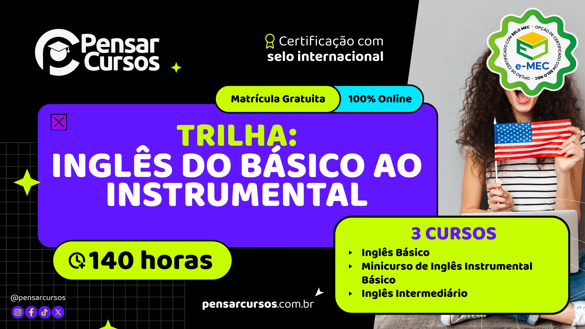 Trilha Inglês do Básico ao Instrumental - Inglês Básico + Minicurso Inglês Instrumental Básico + Inglês Intermediário