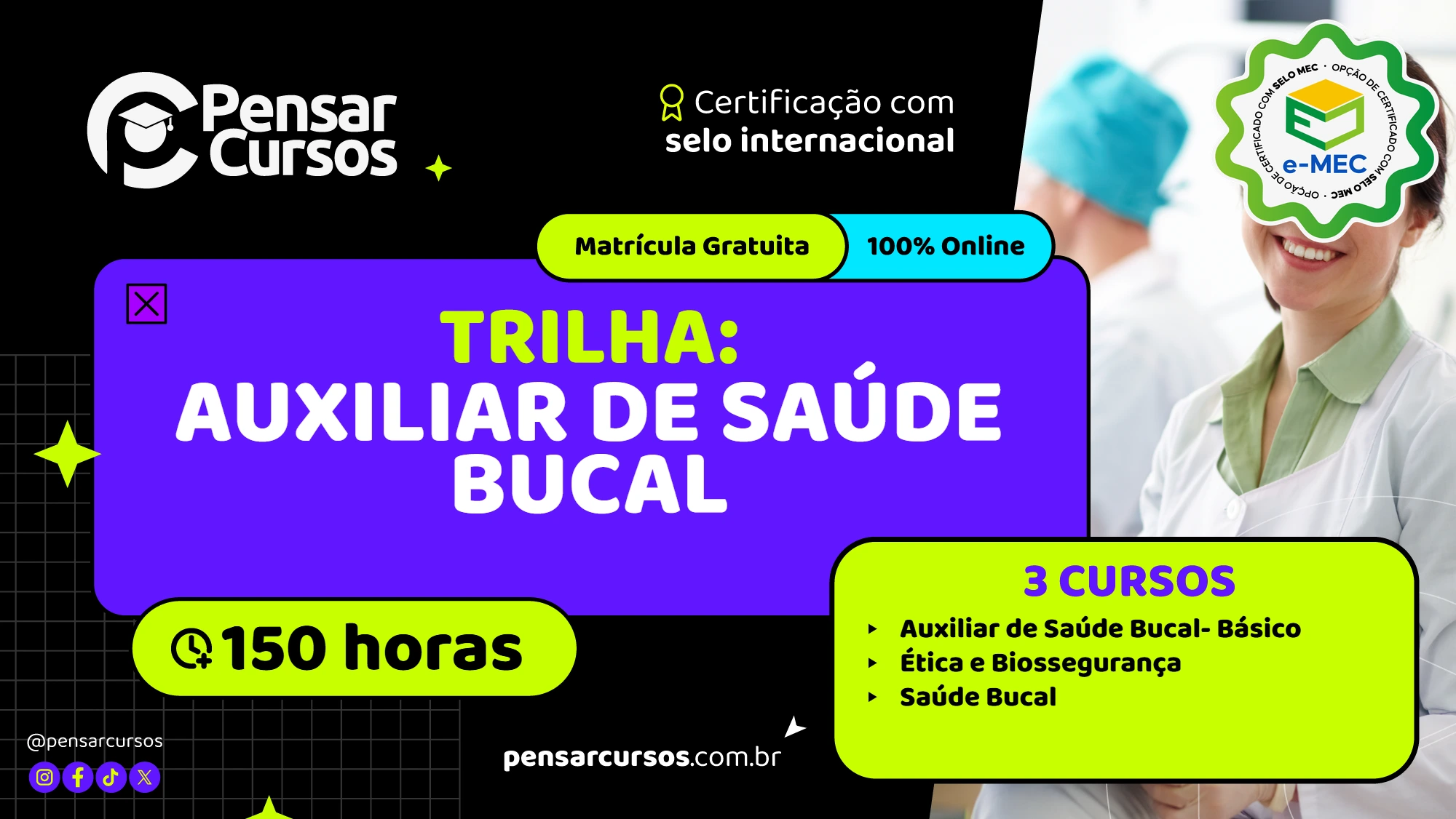 Trilha Auxiliar de Saúde Bucal - Auxiliar de Saúde Bucal - Básico + Ética e Biossegurança + Saúde Bucal