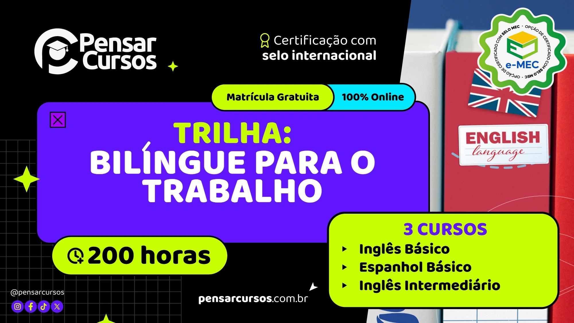Trilha Bilingue para o trabalho - Inglês Básico + Espanhol Básico + Inglês Intermediário