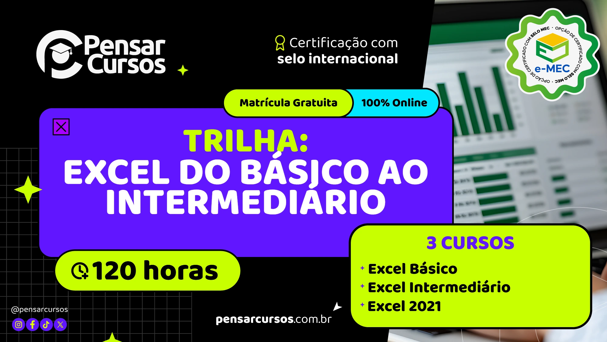 Trilha Excel do Básico ao Intermediário - Excel Básico + Excel Intermediário + Excel 2021