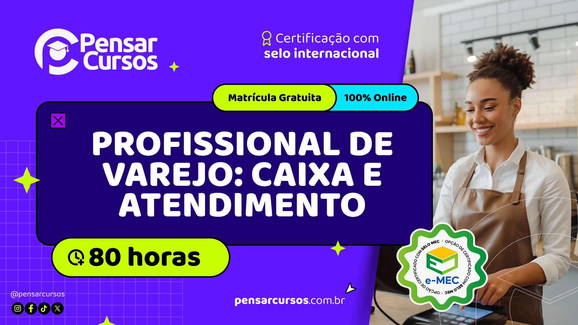 Profissional de Varejo: Caixa e Atendimento