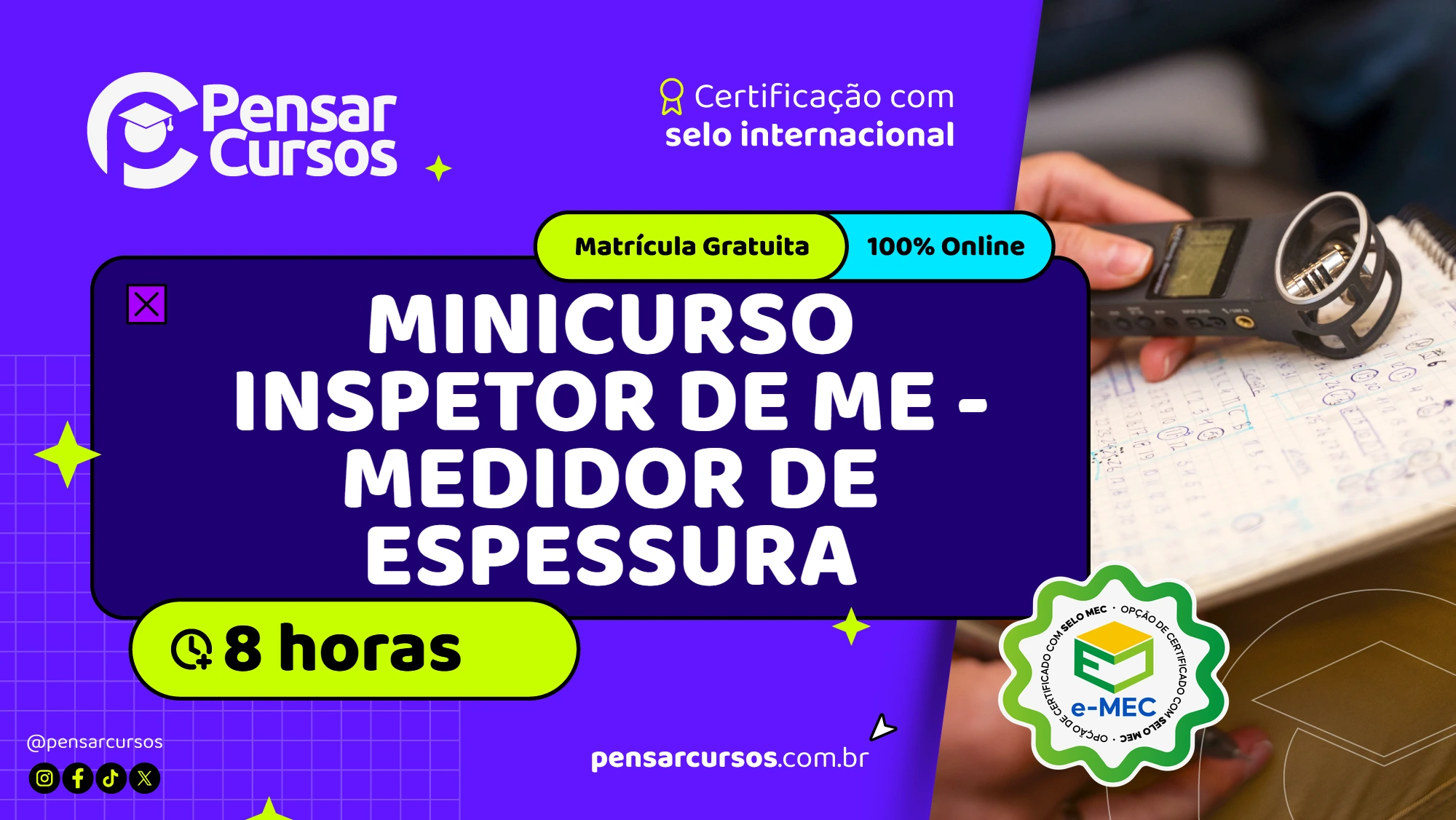 Minicurso Inspetor de ME - Medidor de Espessura