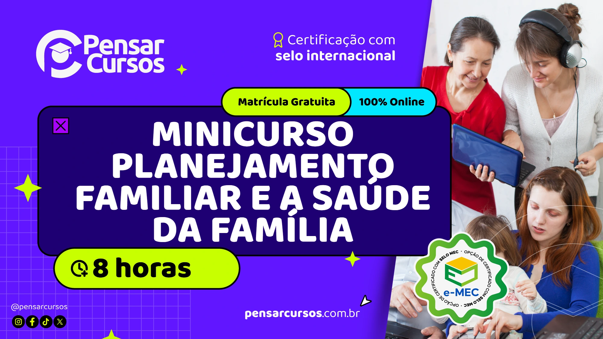 Minicurso Planejamento Familiar e a Saúde da Família 