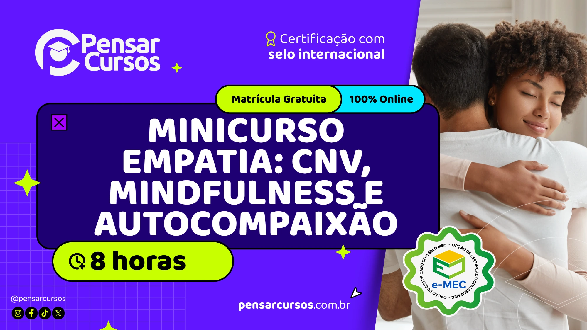 Minicurso Empatia: CNV, Mindfulness e Autocompaixão