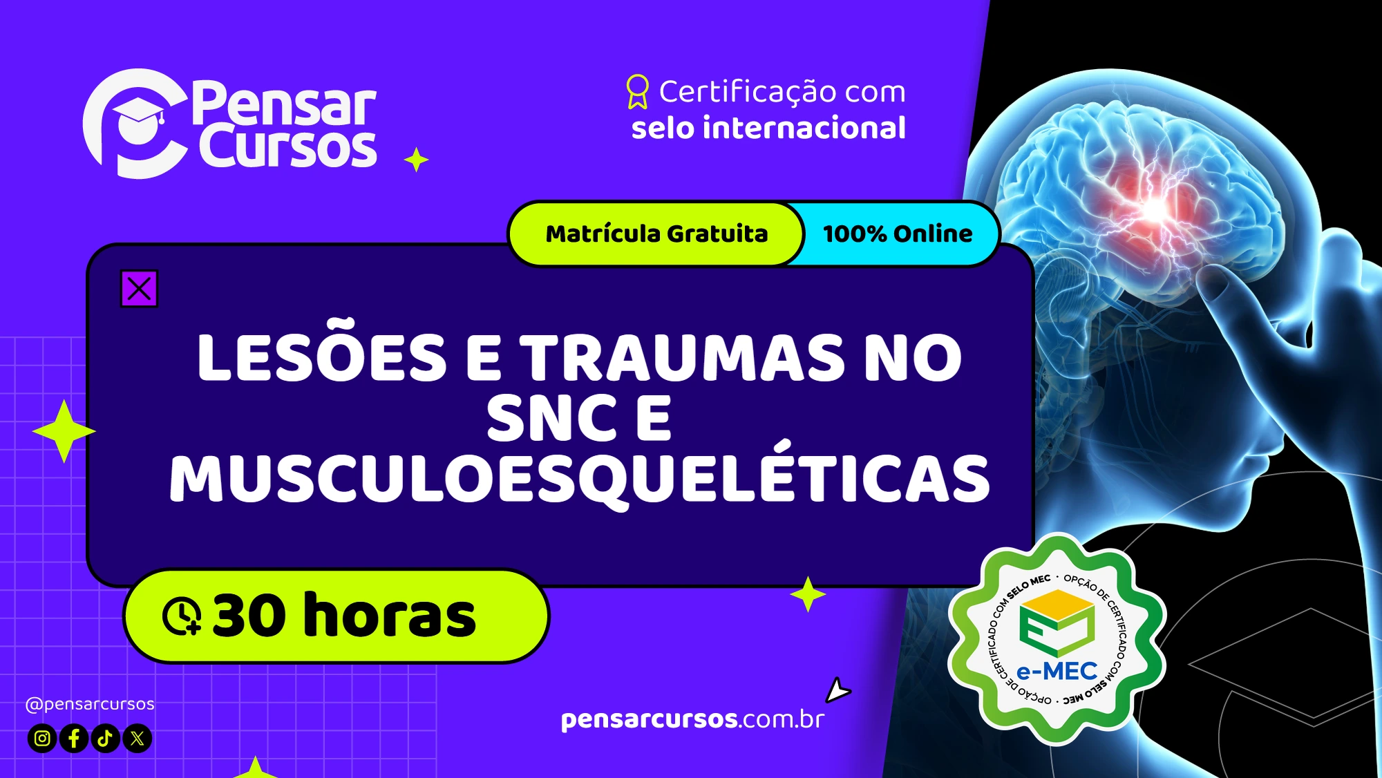 Lesões e traumas no SNC e musculoesqueléticas 