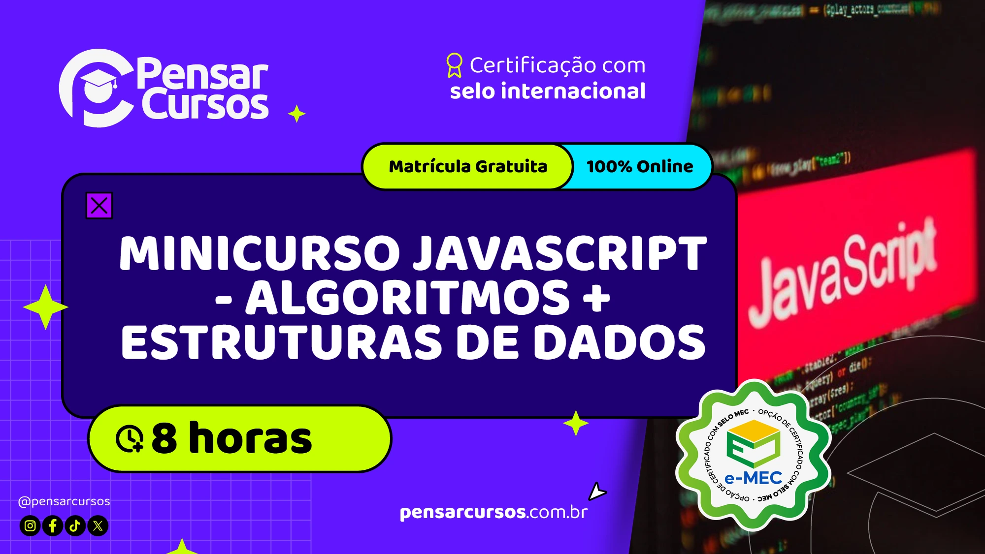 Minicurso JavaScript - Algoritmos + Estruturas de Dados 