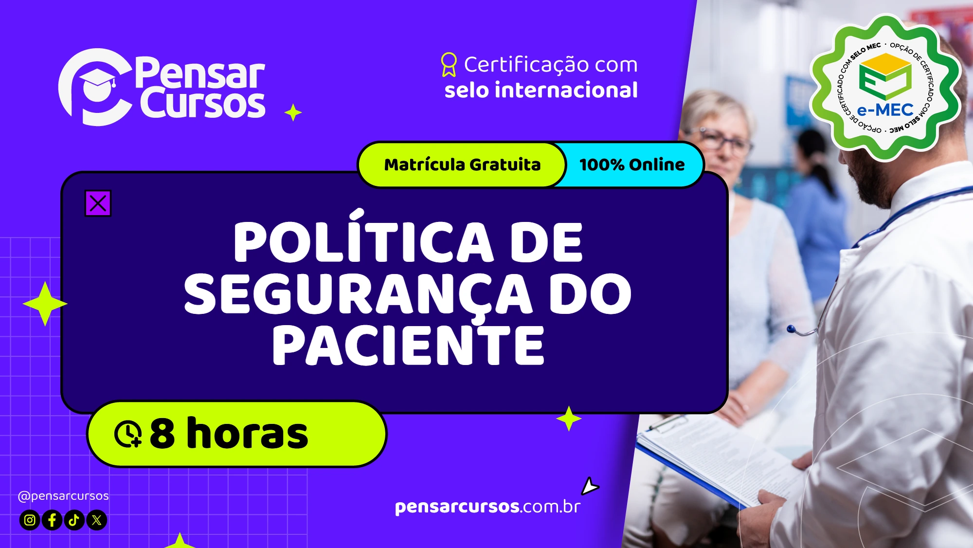 Minicurso Política de Segurança do Paciente