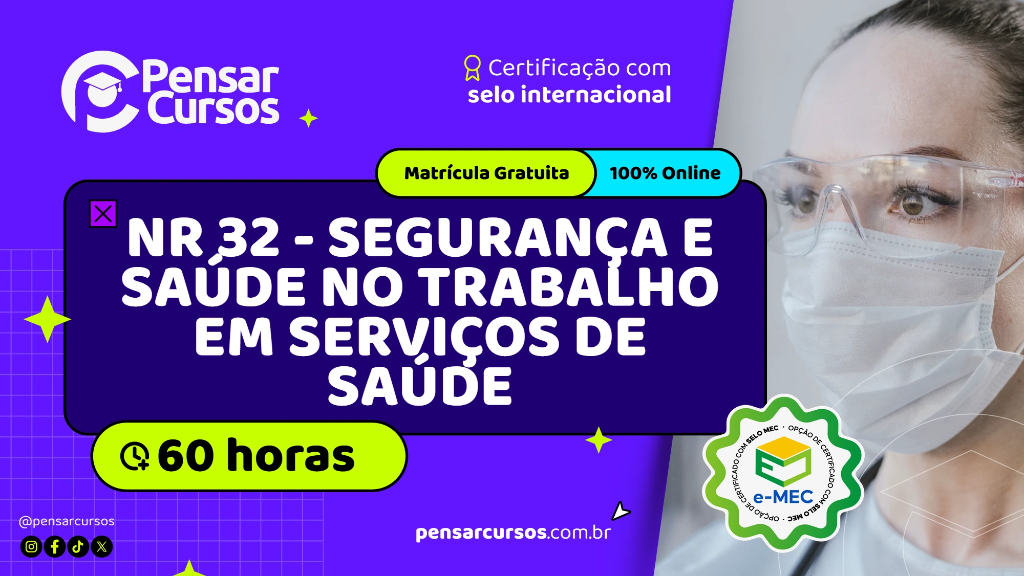 NR 32  - Segurança e Saúde no Trabalho em Serviços de Saúde