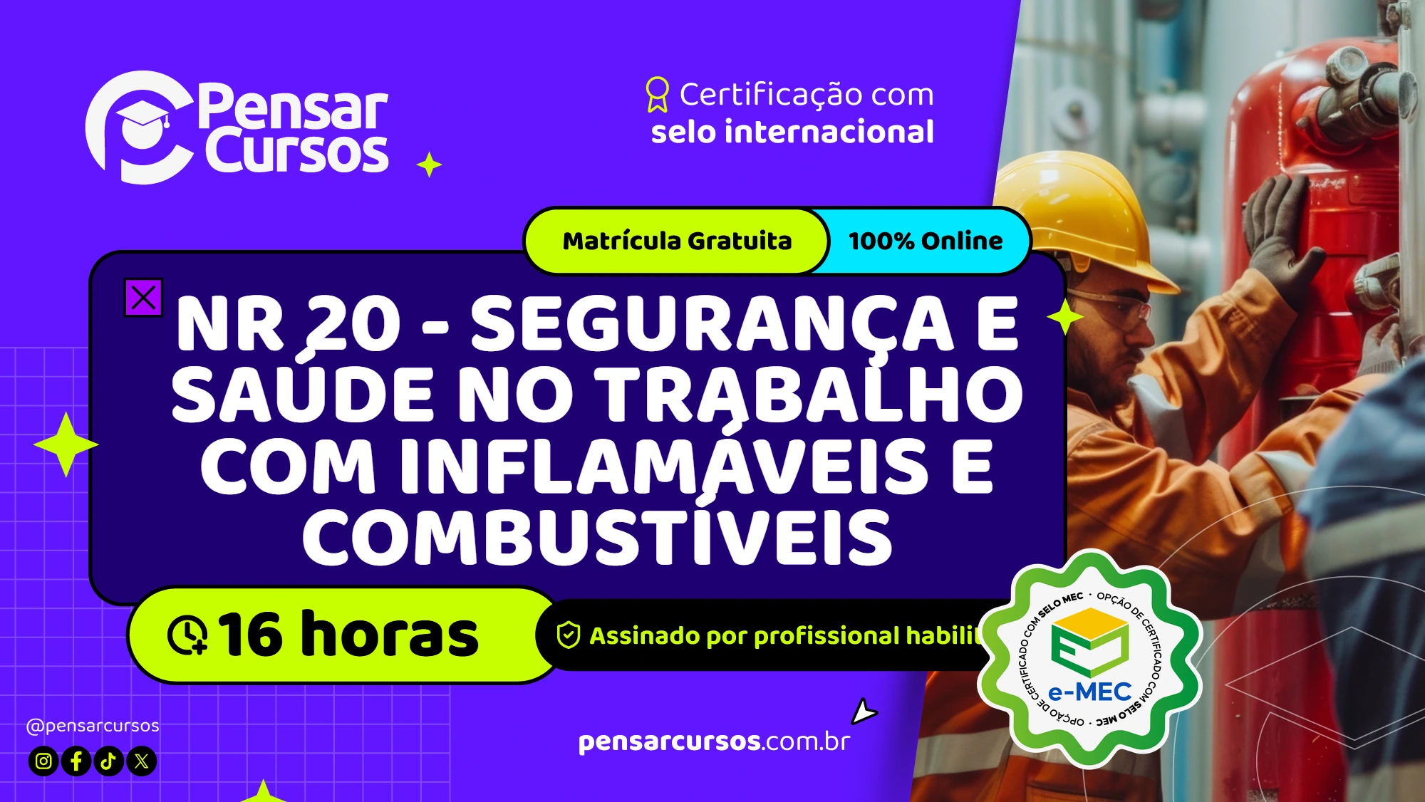 NR 20 - Segurança e Saúde no Trabalho com Inflamáveis e Combustíveis