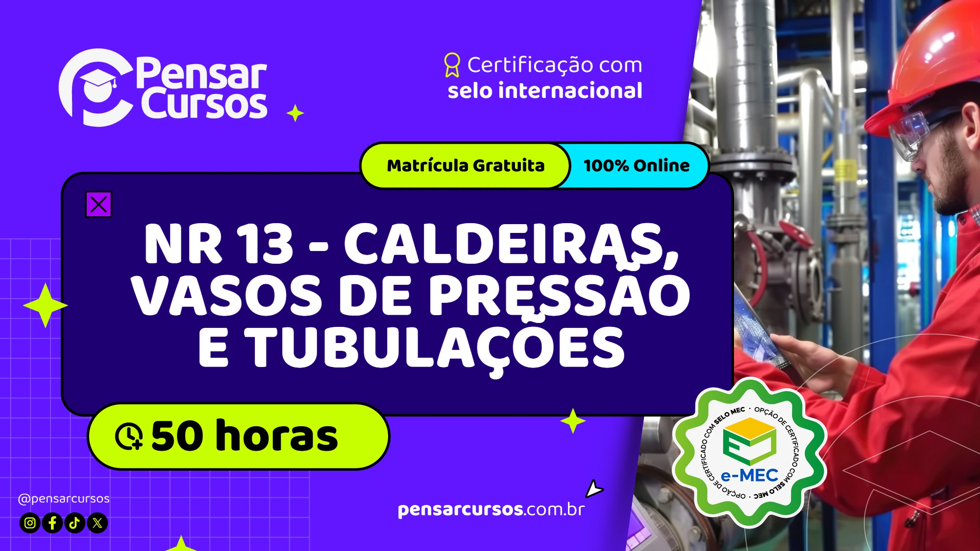 NR 13 - Caldeiras, Vasos de Pressão e Tubulações