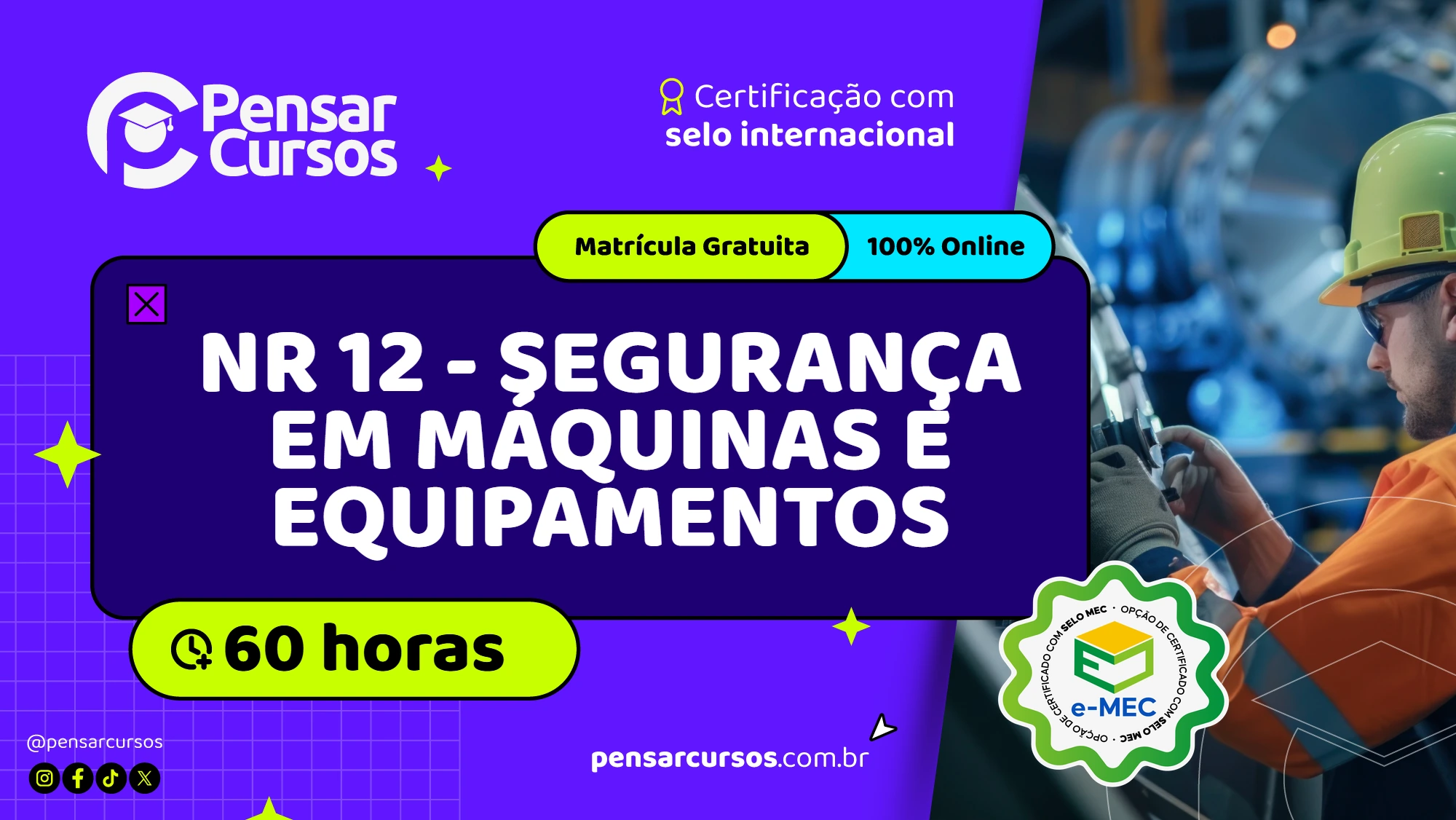 NR 12 - Segurança em Máquinas e Equipamentos