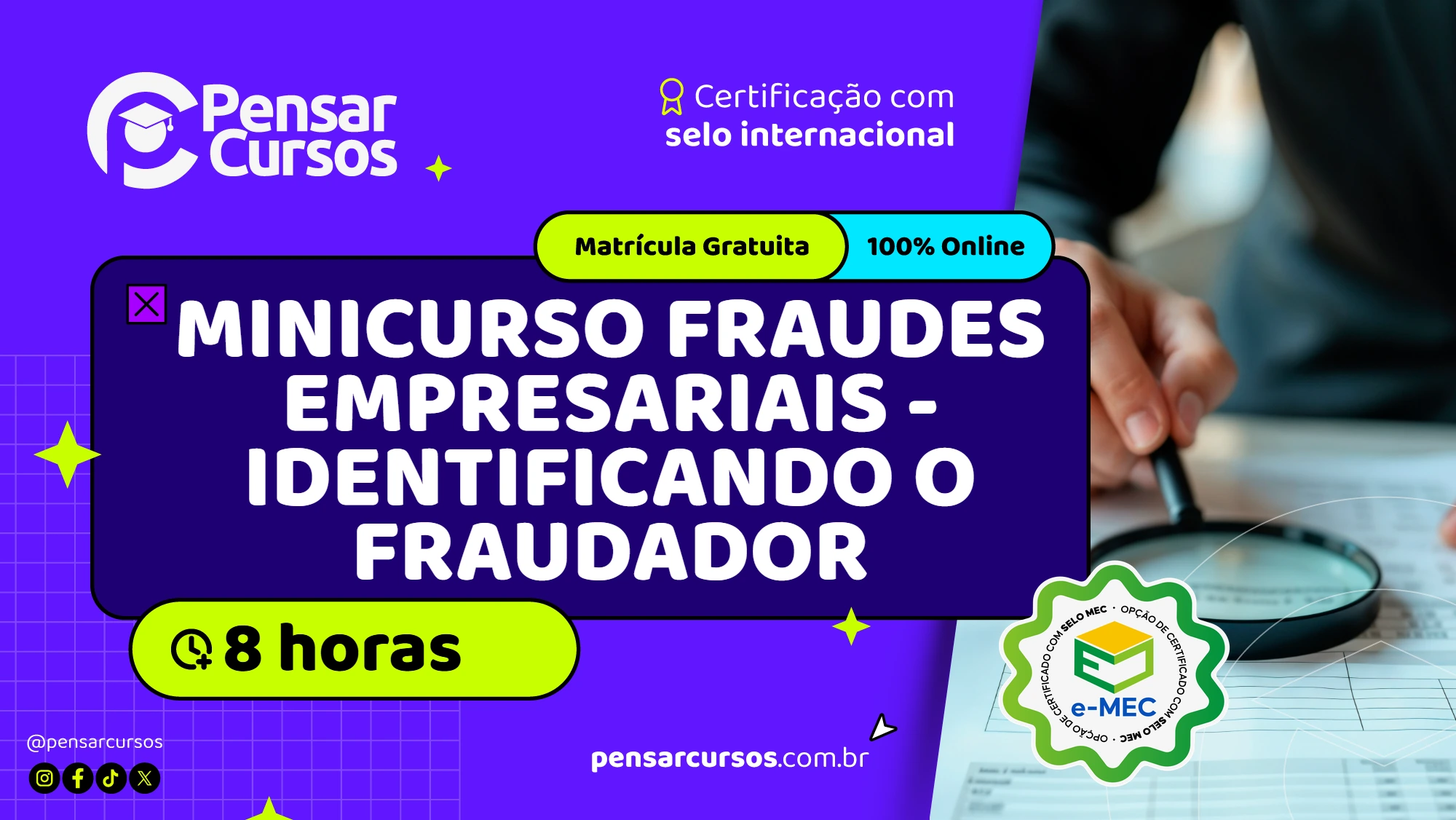 Minicurso Fraudes Empresariais - Identificando o Fraudador