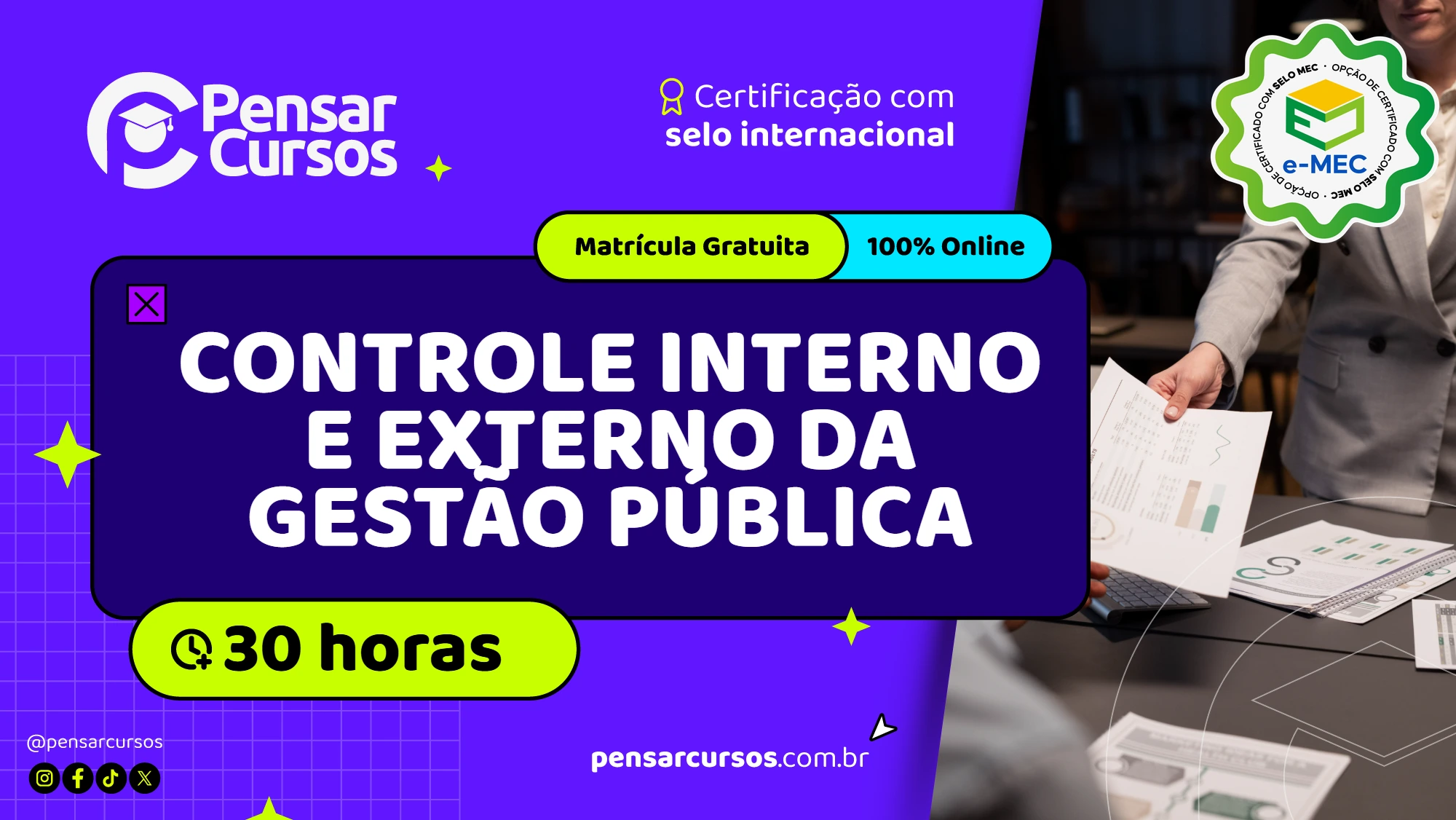 Controle Interno e Externo da Gestão Pública