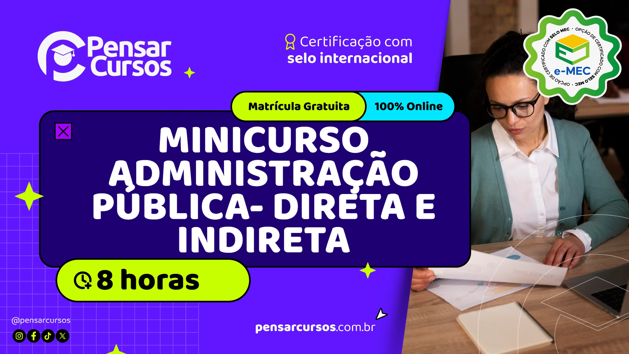 Minicurso Administração Pública- Direta e Indireta