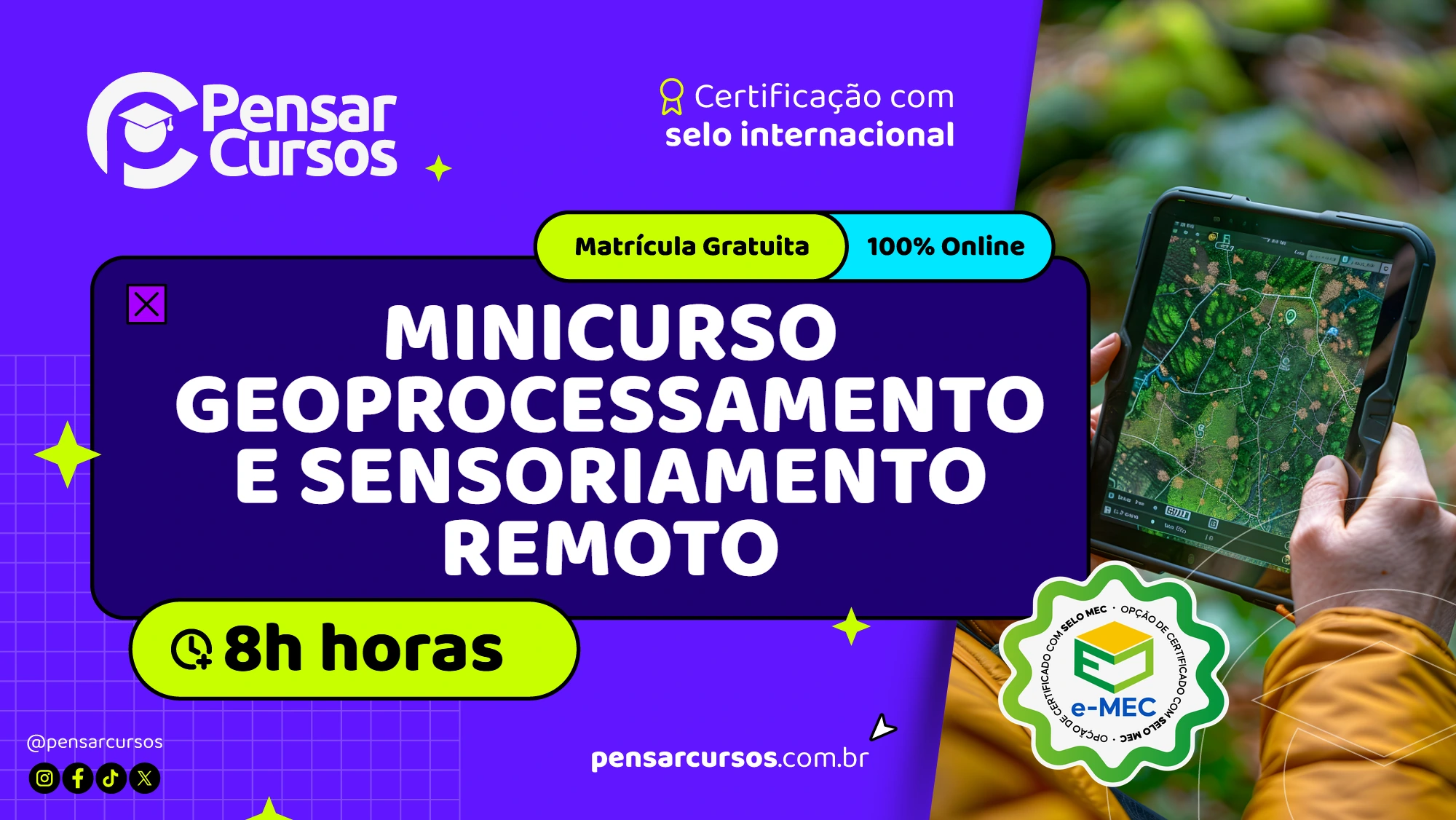 Minicurso Geoprocessamento e Sensoriamento Remoto