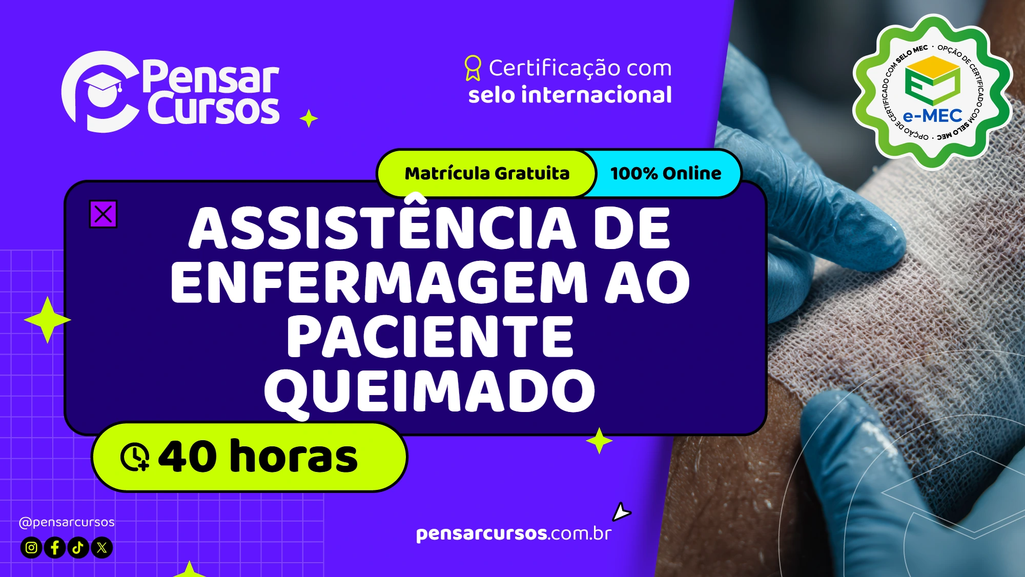 Assistência de Enfermagem ao Paciente Queimado