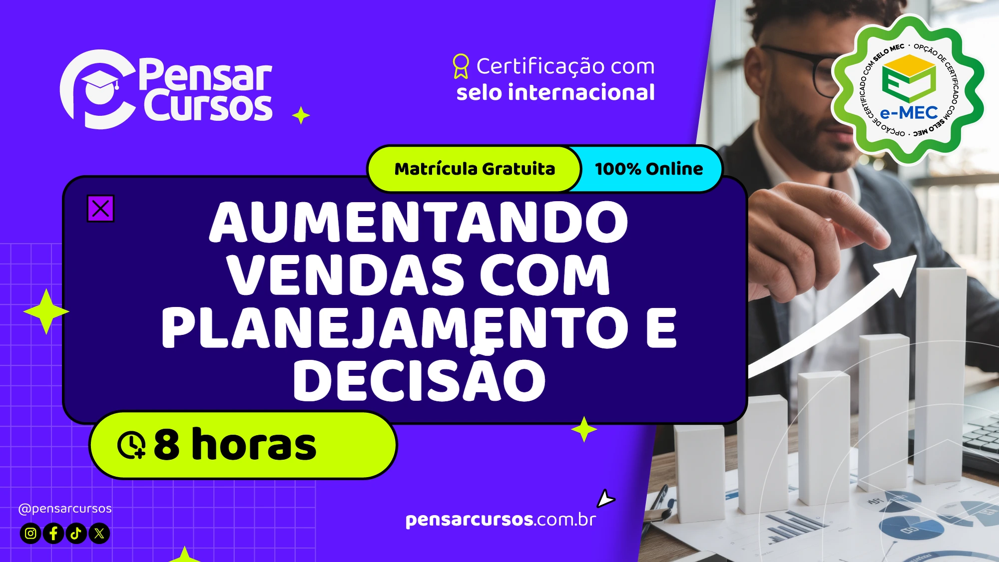 Minicurso Aumentando Vendas com Planejamento e Decisão