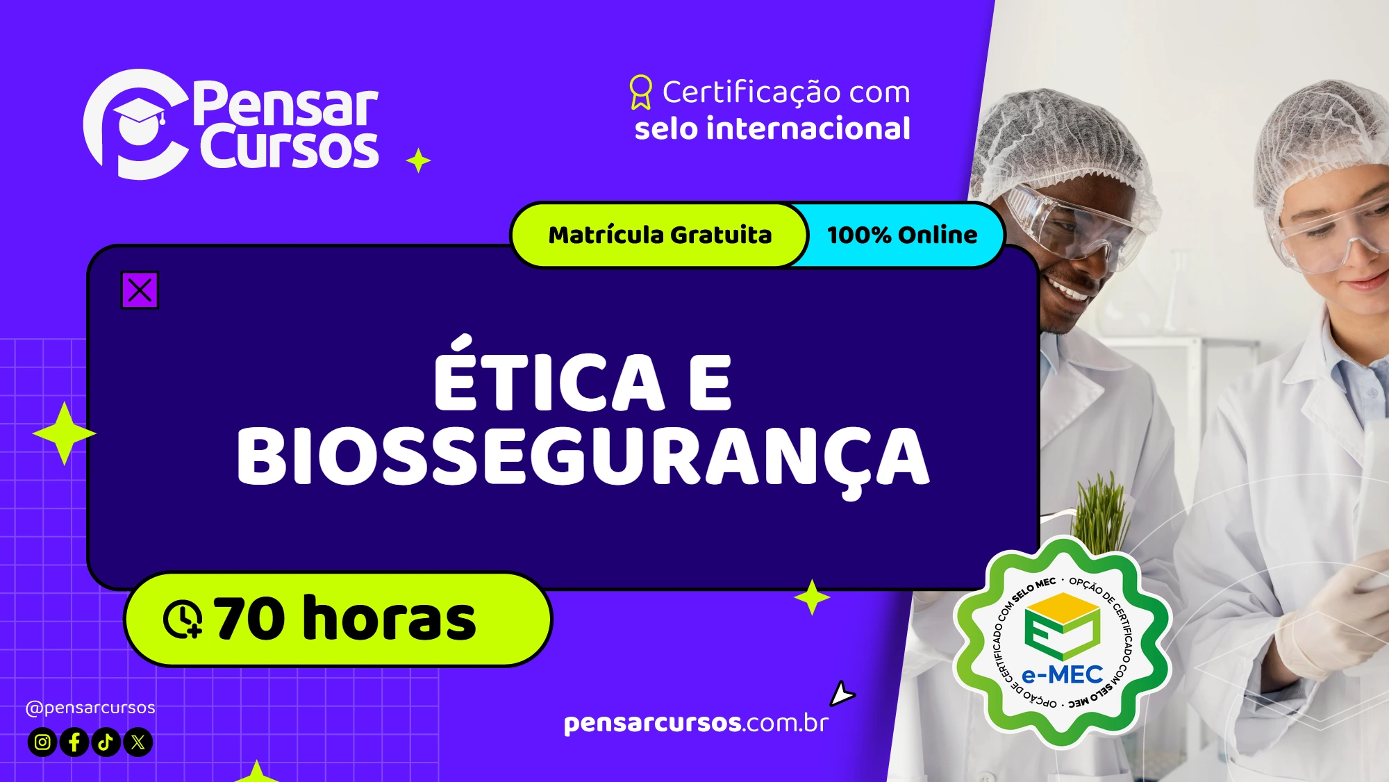 Ética e Biossegurança 