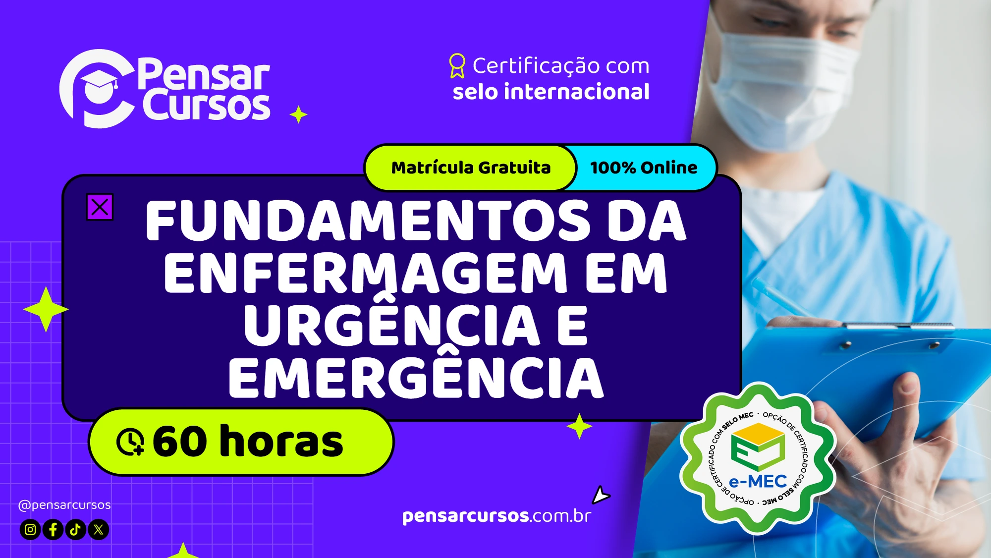 Fundamentos da Enfermagem em Urgência e Emergência