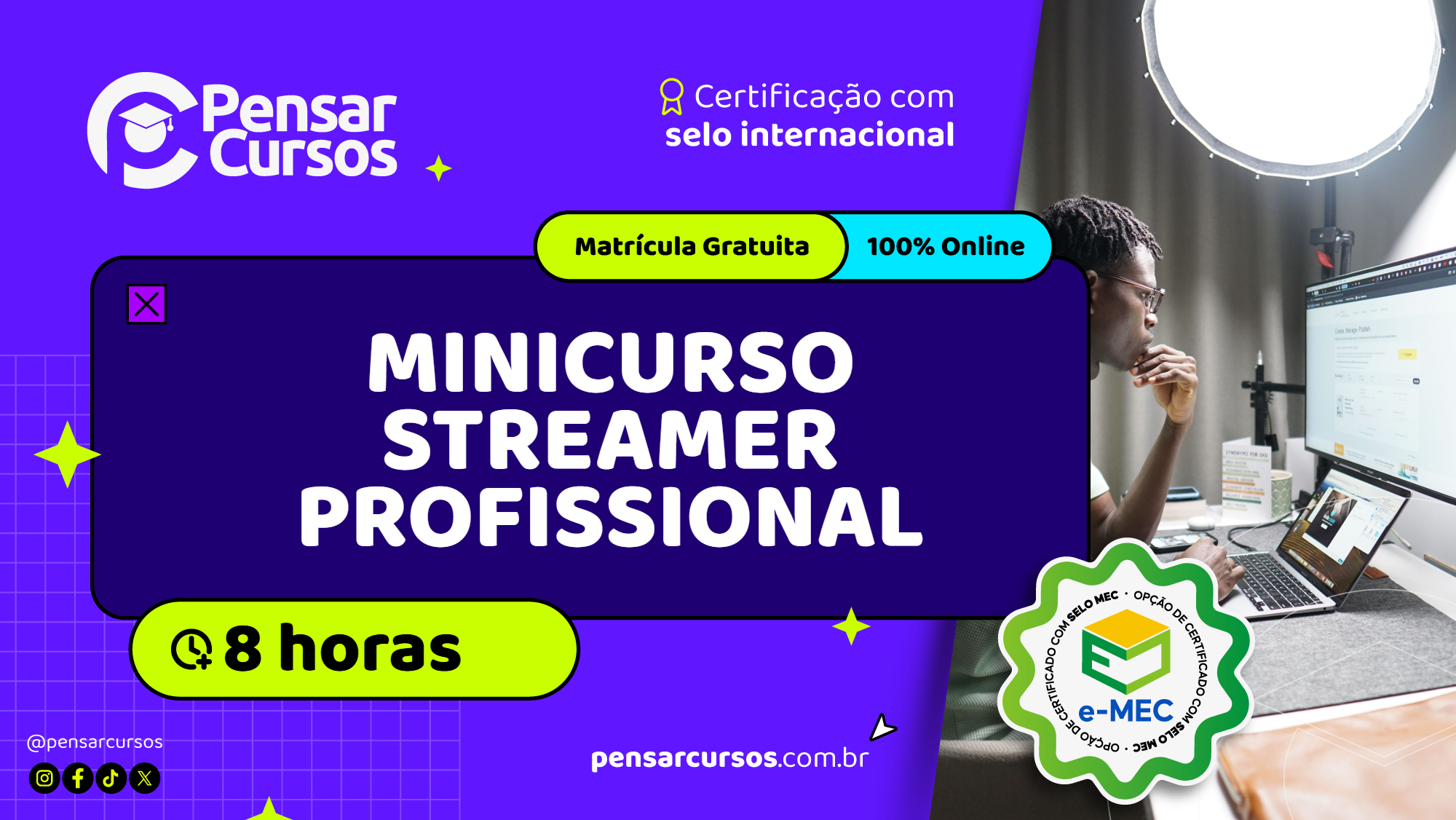 Minicurso Streamer Profissional