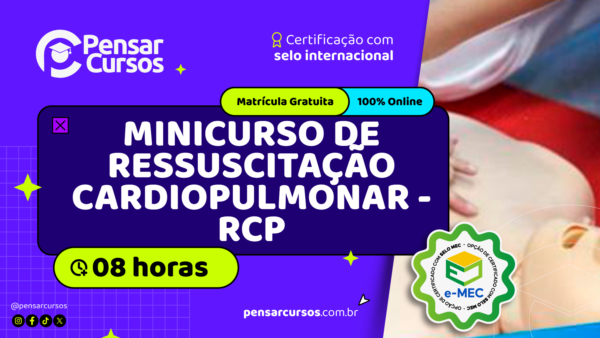 Minicurso de Ressuscitação Cardiopulmonar - RCP