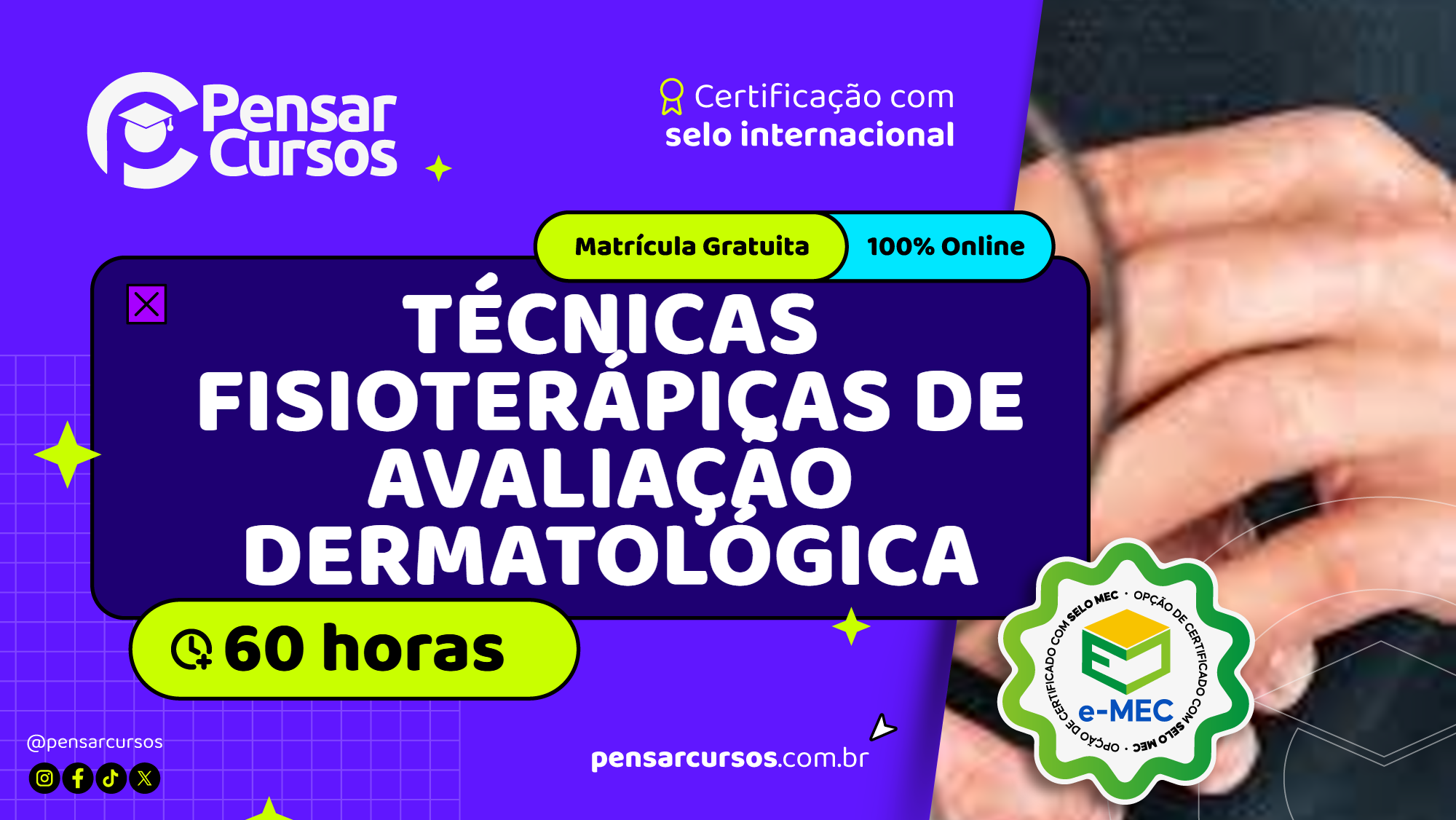 Técnicas Fisioterápicas De Avaliação Dermatológica