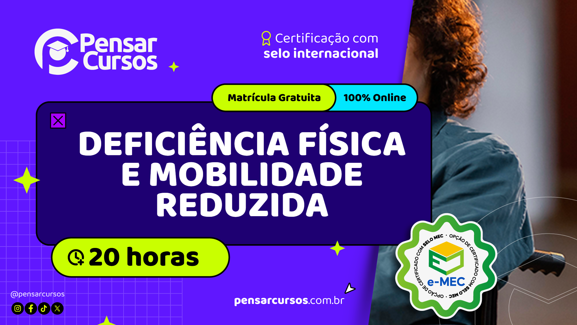Deficiência Física e Mobilidade Reduzida