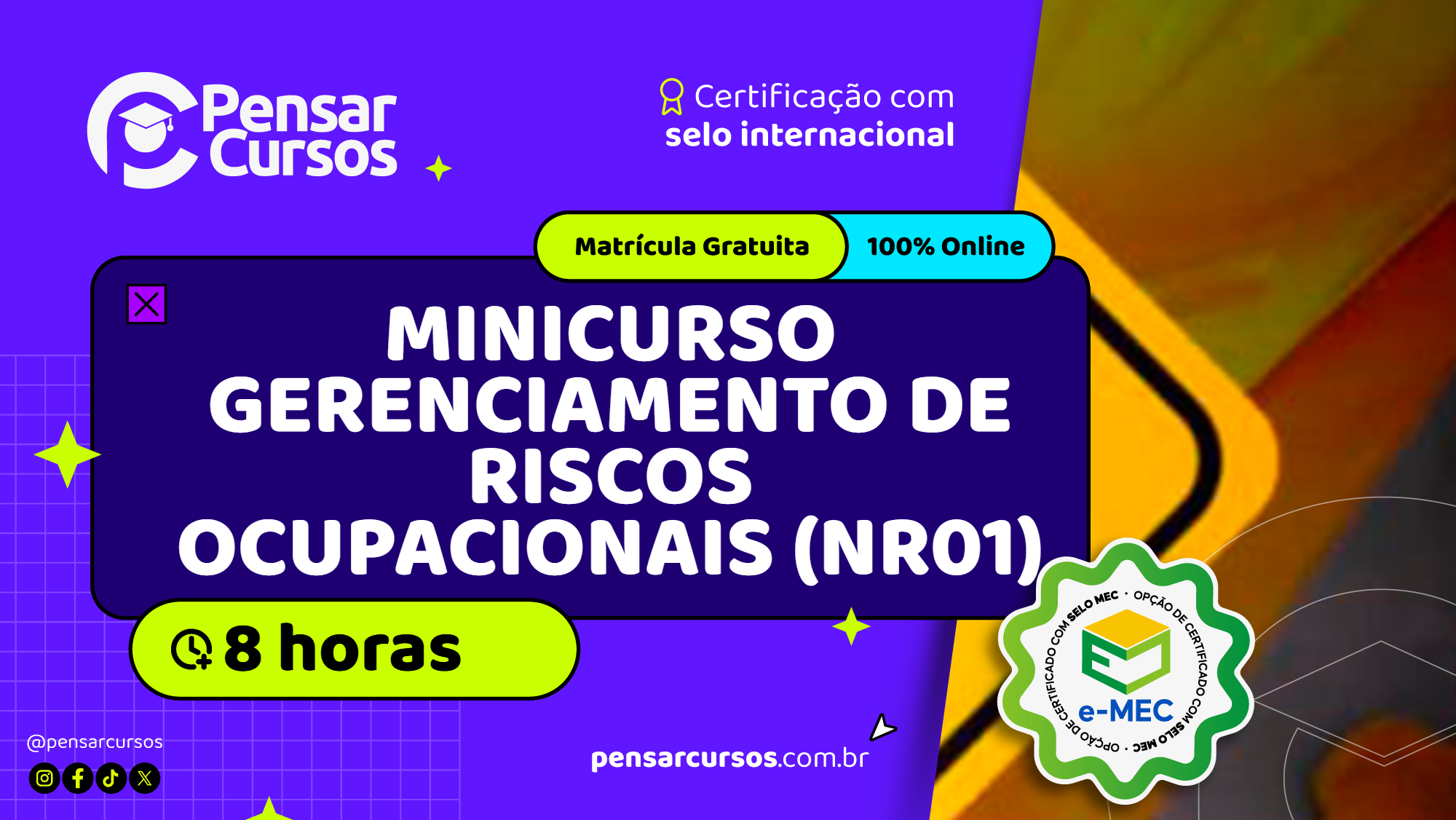 Minicurso Gerenciamento de Riscos Ocupacionais (NR01)
