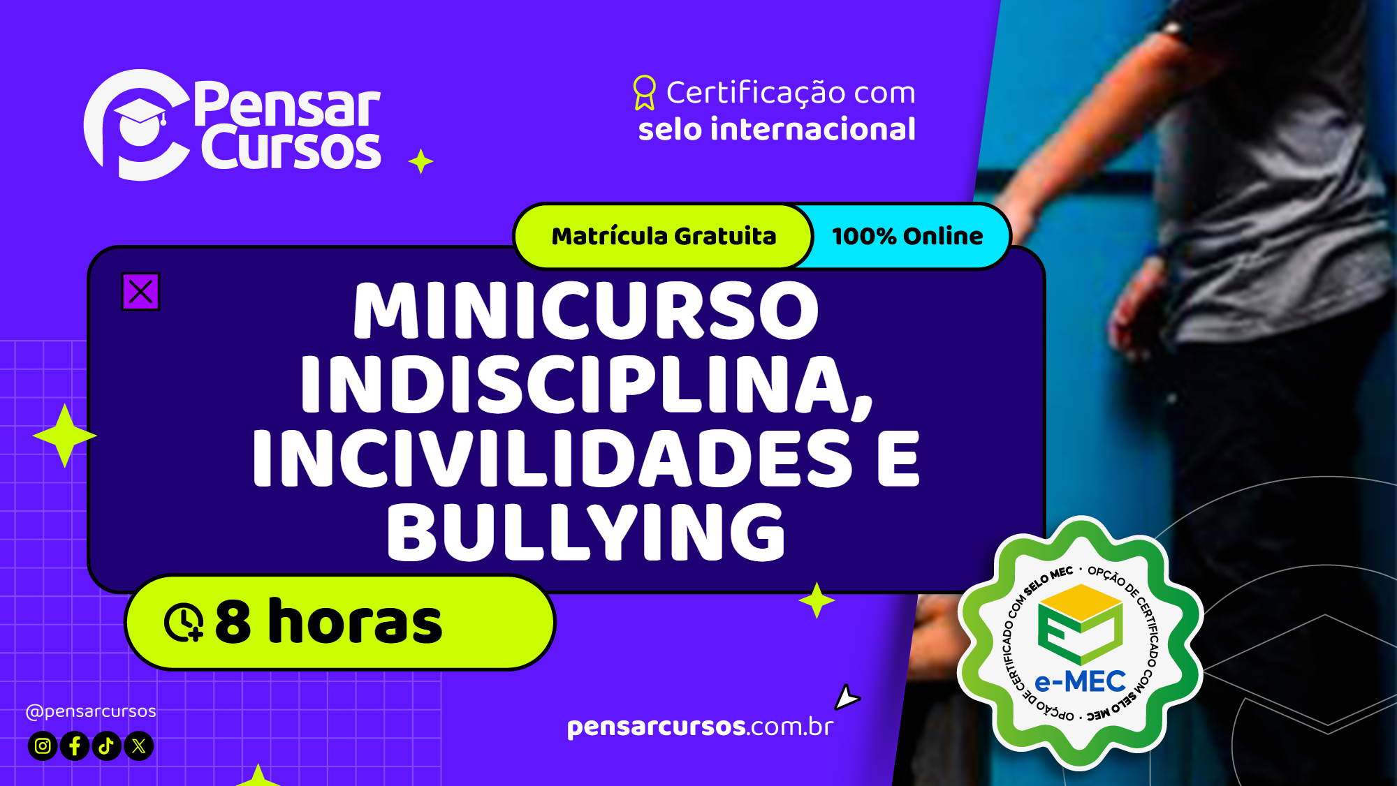 Minicurso Indisciplina, Incivilidades e Bullying e Possibilidades de Intervenção