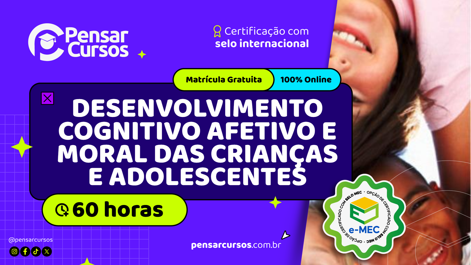 Desenvolvimento Cognitivo Afetivo e Moral das Crianças e Adolescentes