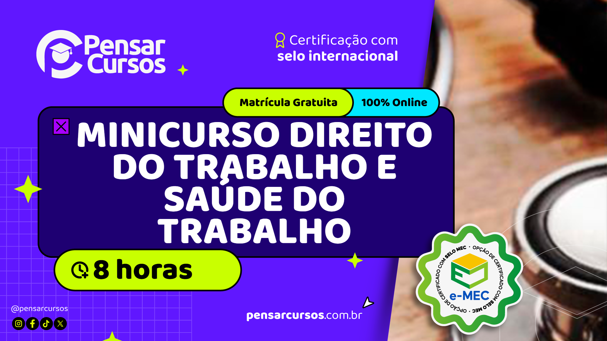 Minicurso Direito do Trabalho e Saúde do Trabalho
