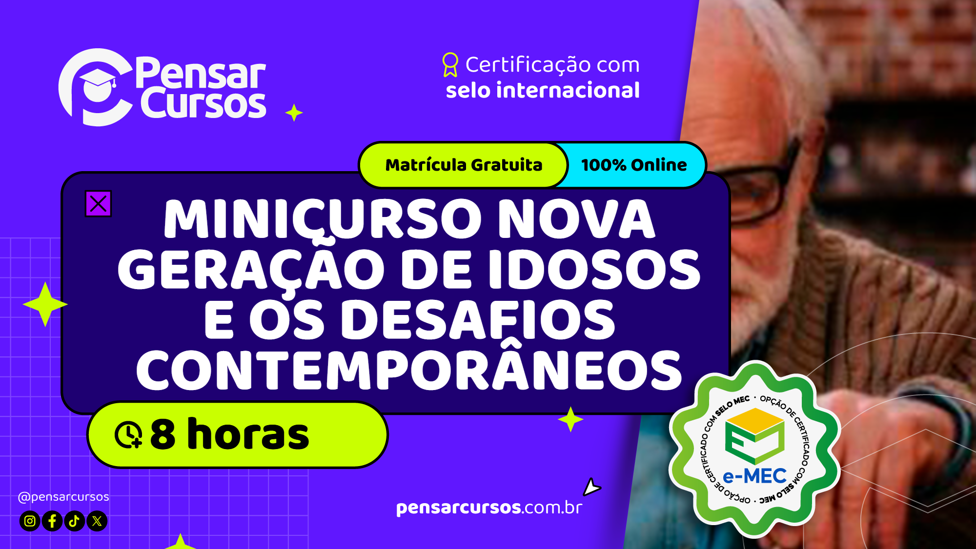 Minicurso Nova Geração de Idosos e os Desafios Contemporâneos